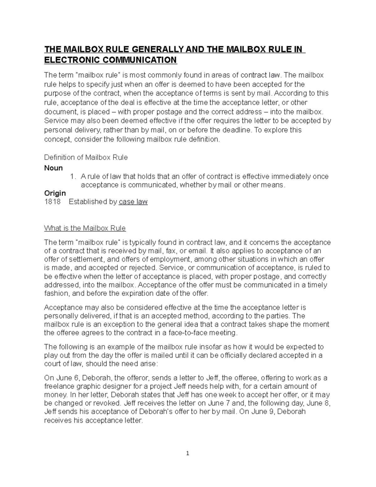 The Mailbox Rule Generally and in Electronic Communications THE MAILBOX RULE GENERALLY AND THE