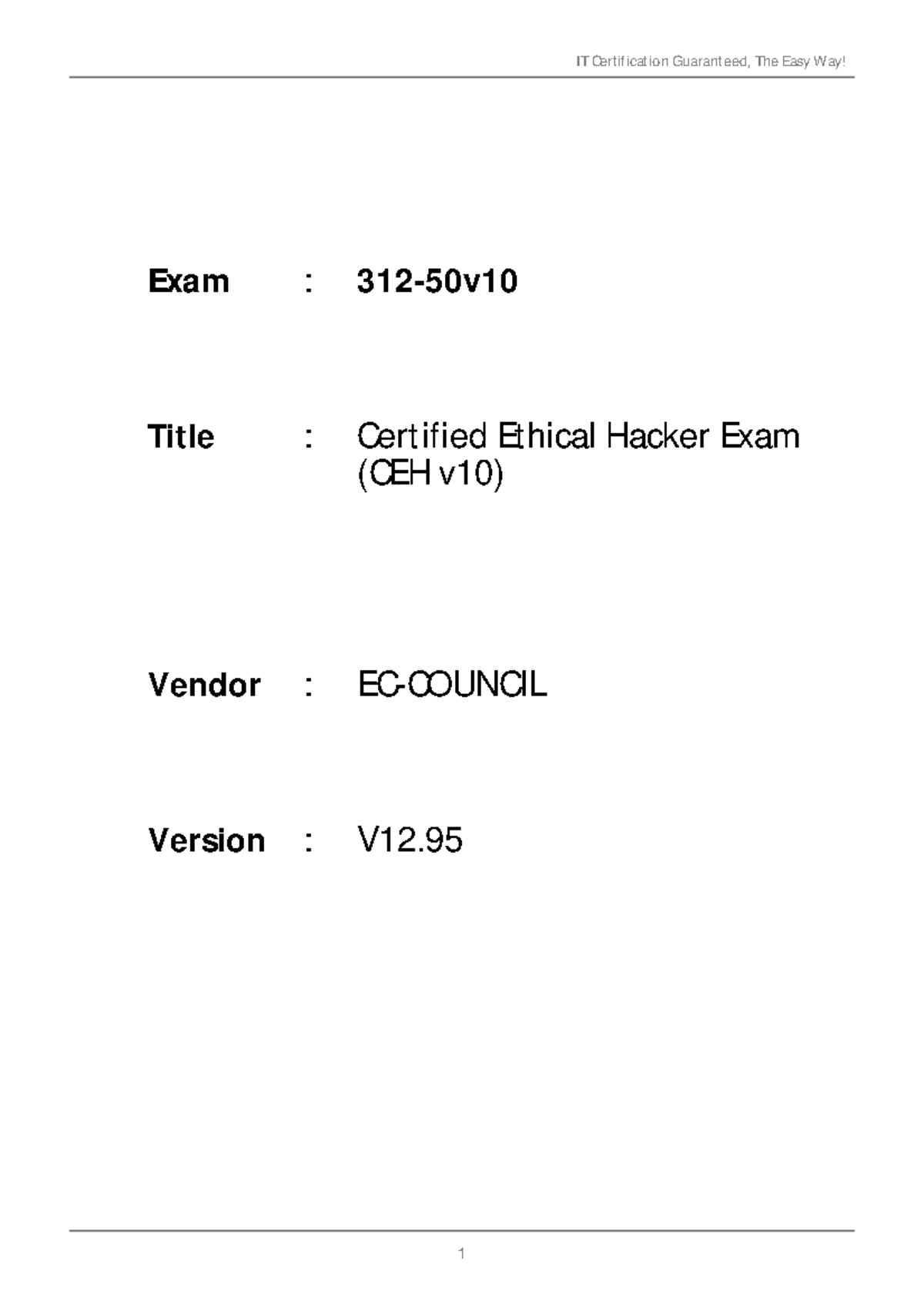 Cehv10 guia de examen - good - Exam : 312-50v Title : Certified Ethical ...
