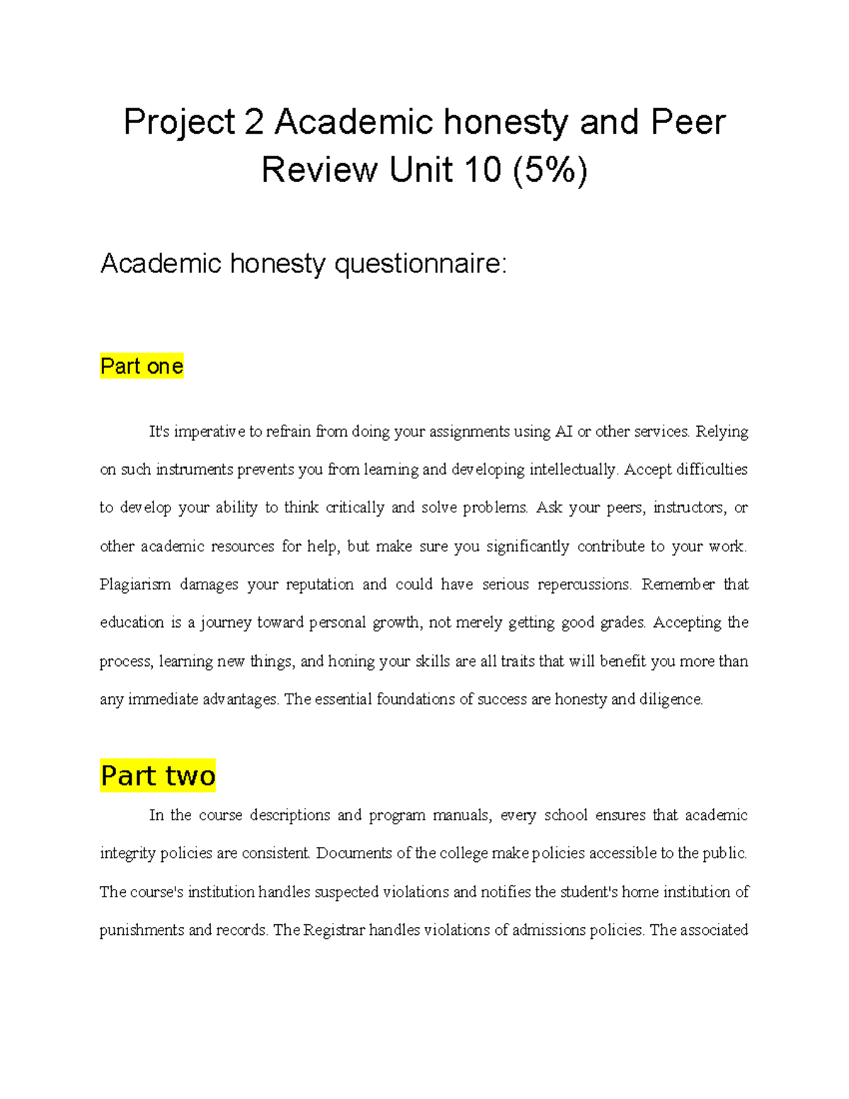 Project 2 Peer feedback (1) - Project 2 Academic honesty and Peer ...