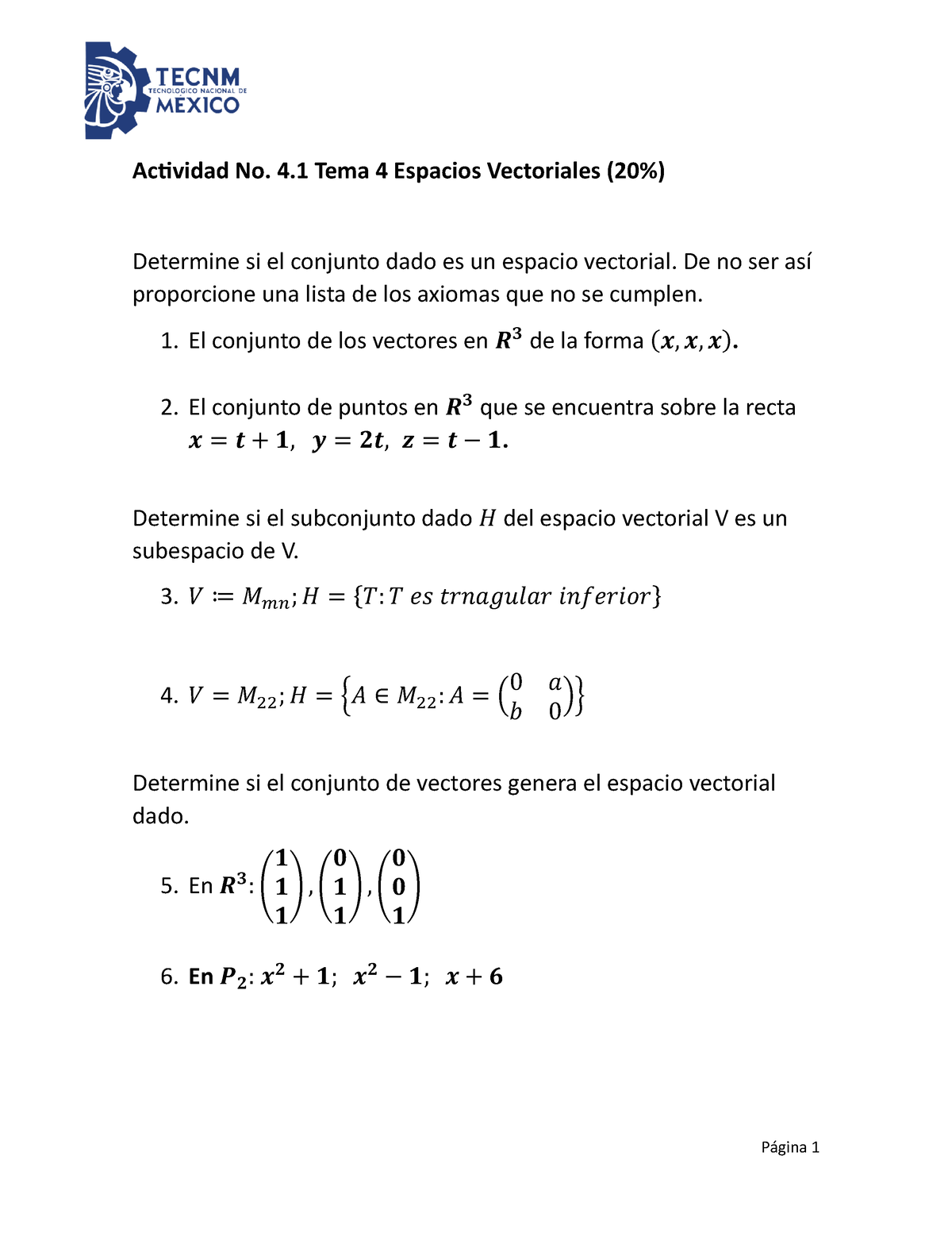 Actividad No. 4.1 Espacios Vectoriales - Página 1 Actividad No. 4. 1 ...