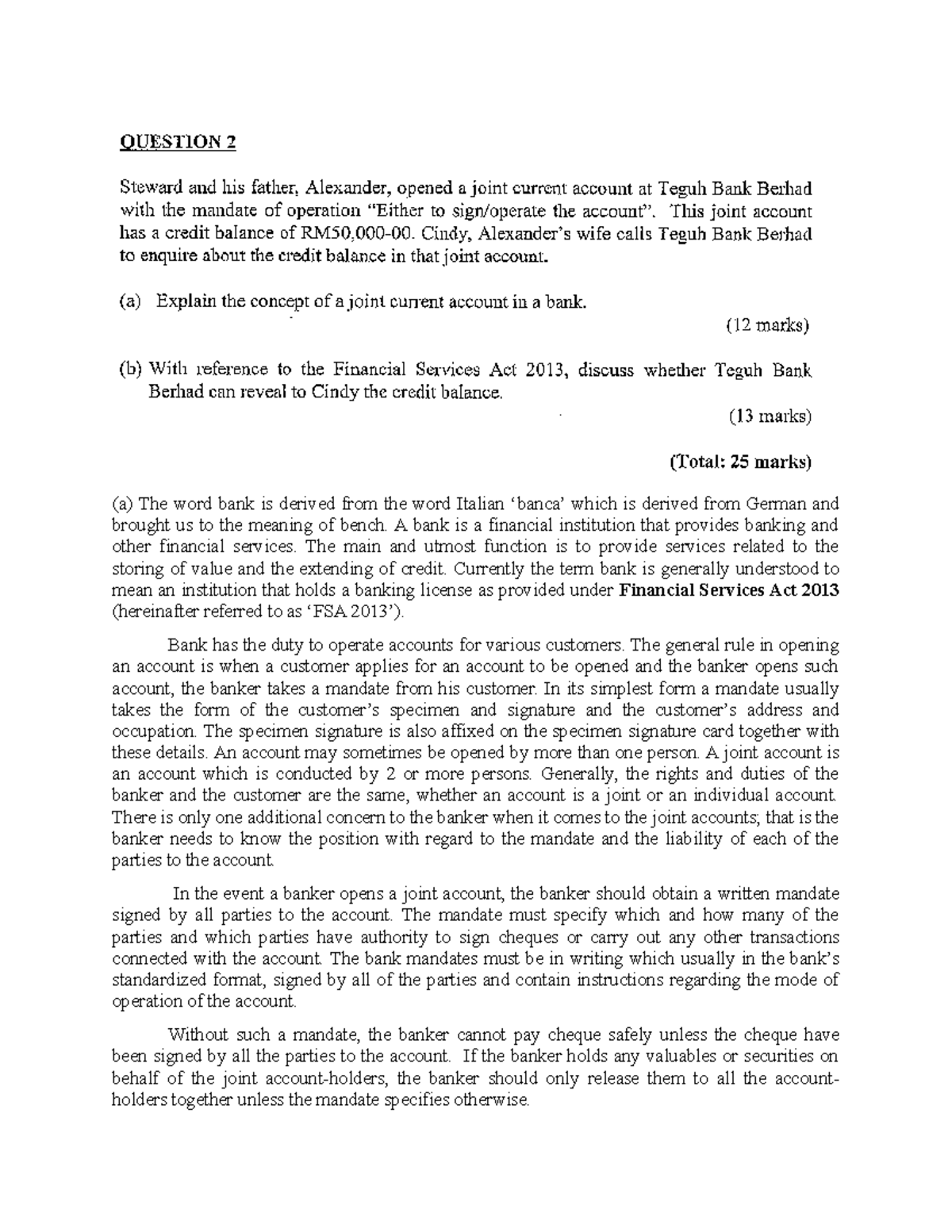 Exam 2019, questions and answers (a) The word bank is derived from