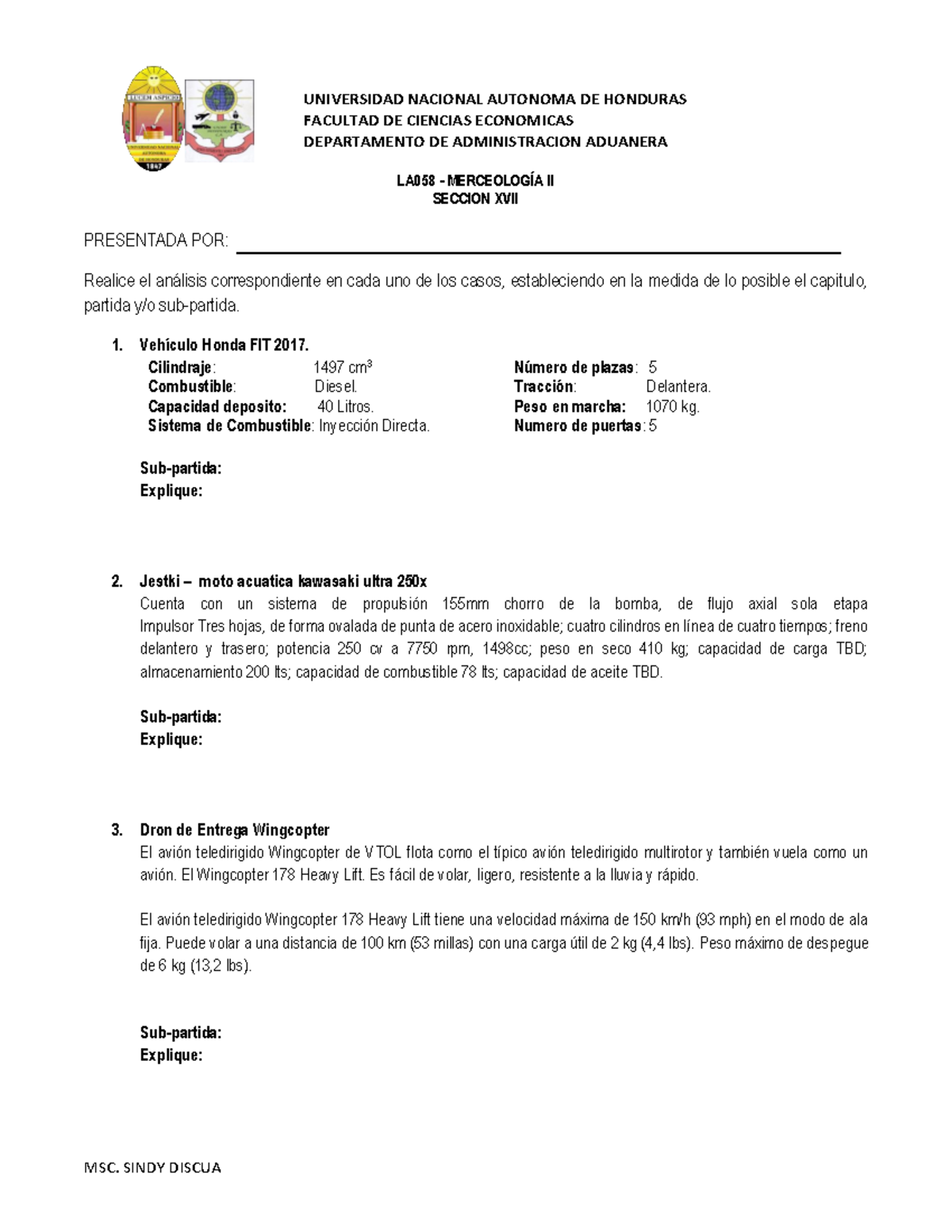 Ejercicios De Las Secciones Xvii Msc Sindy Discua Universidad Nacional Autonoma De Honduras 6176