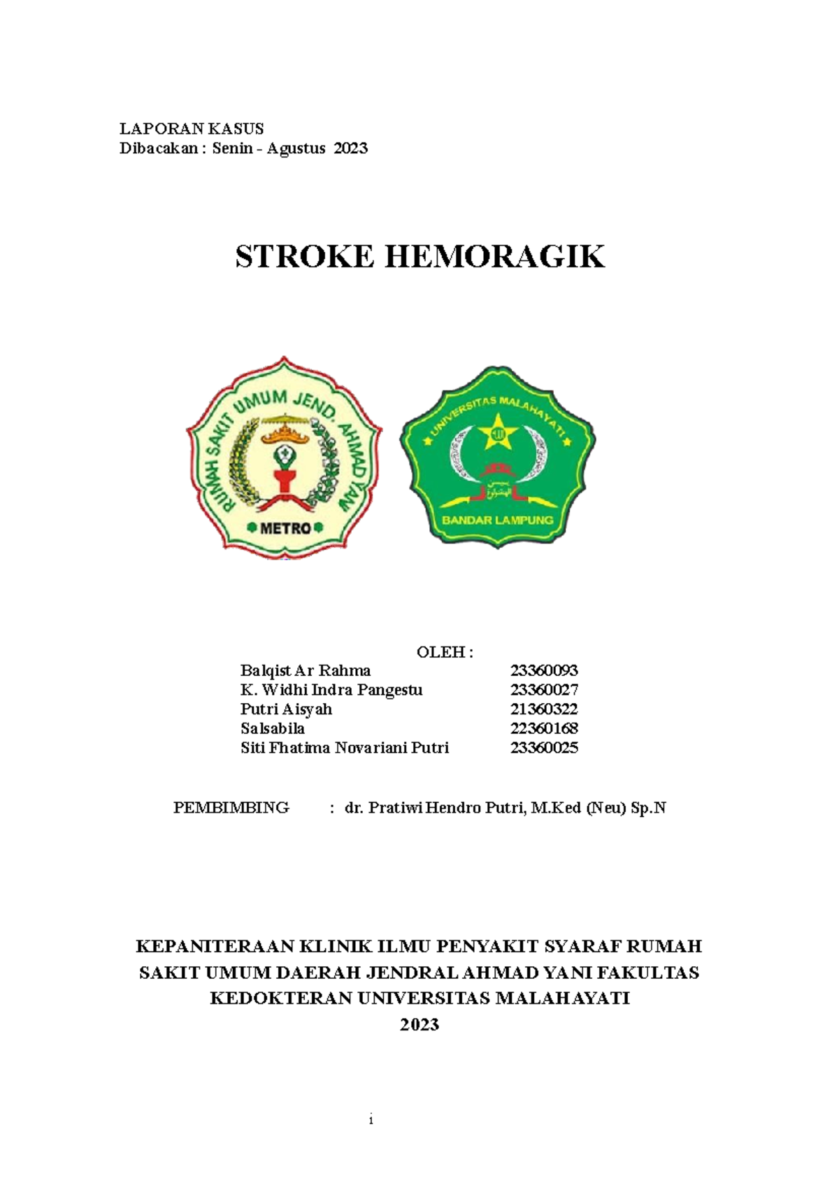 Revisi CASE Report Syaraf LAPORAN KASUS Dibacakan Senin Agustus