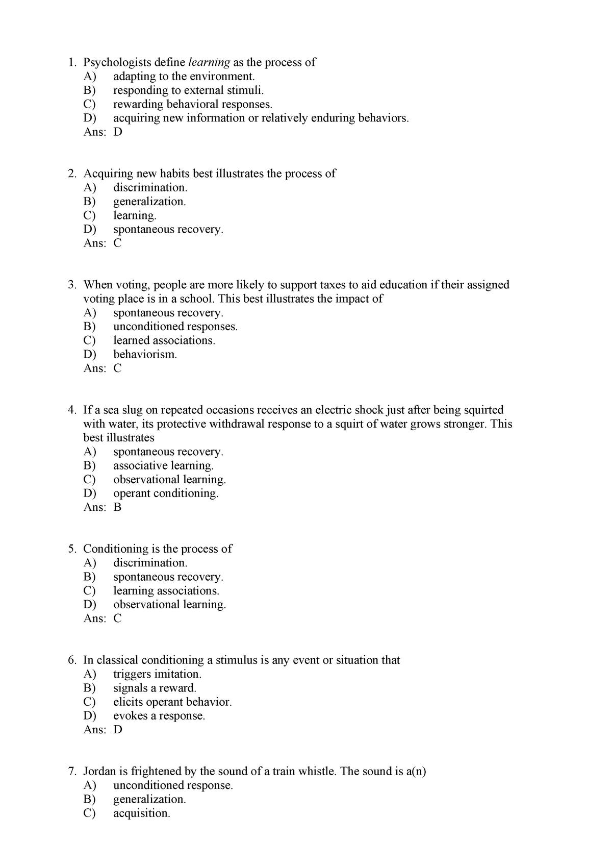 Module 7&8 testbank - Psychologists define learning as the process of A ...