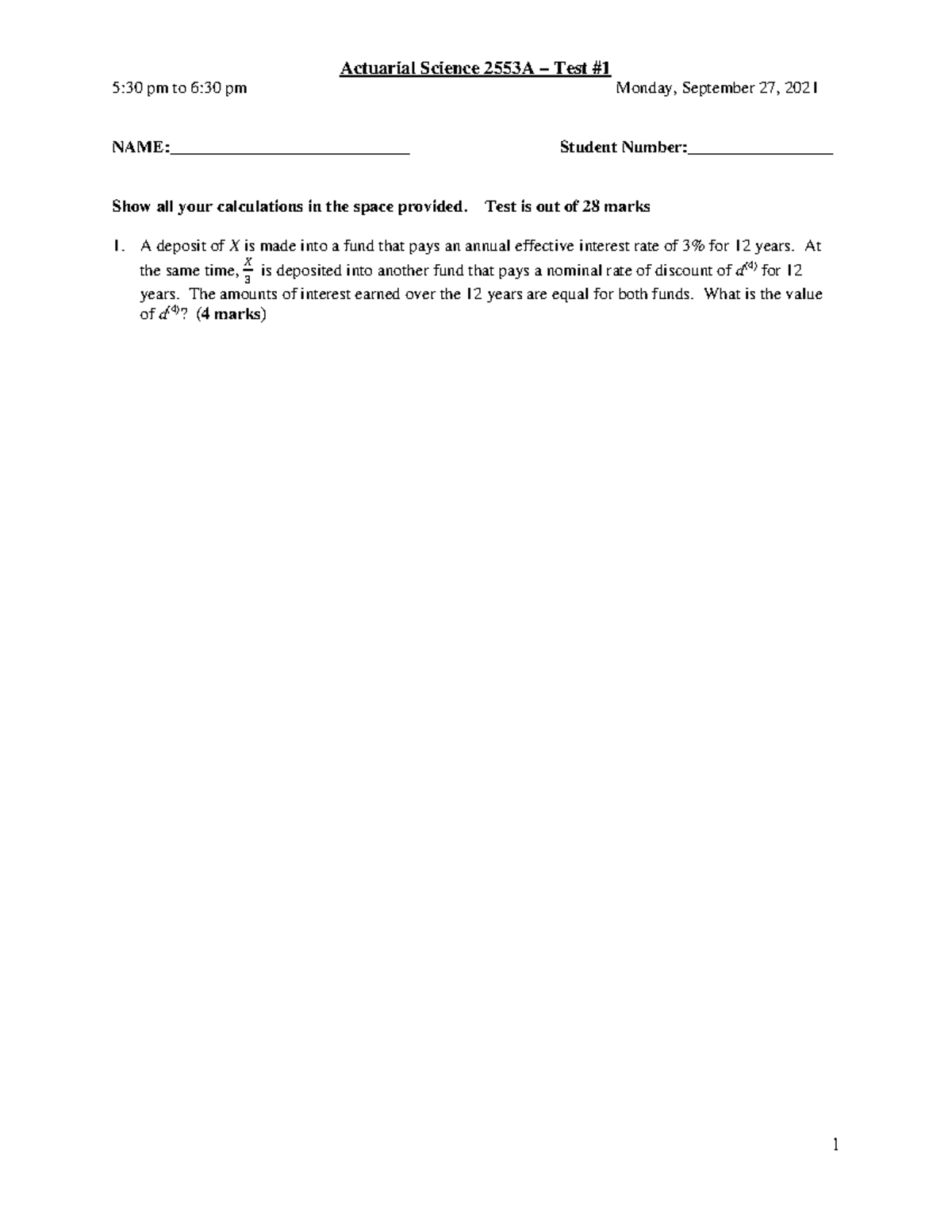 Test+1+ +AS+2553A+ +2021 - Actuarial Science 2553A – Test 5:30 pm to 6: ...