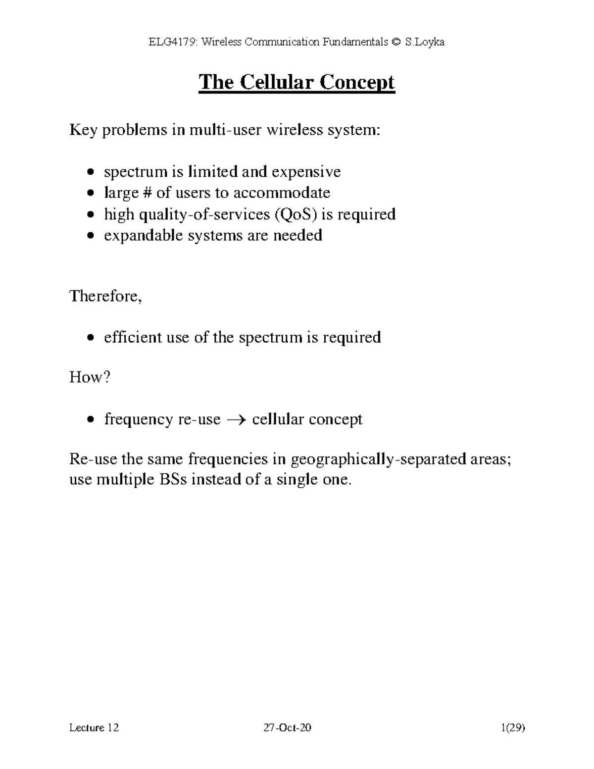 ELEC 464- Wireless Communication Lecture 12 - The Cellular Concept Key ...