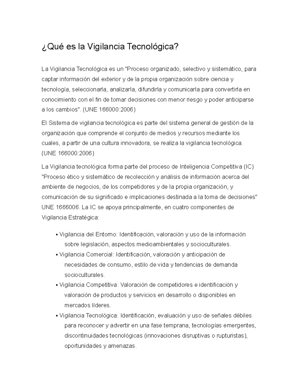 Qué es la Vigilancia Tecnológica ¿Qué es la Vigilancia Tecnológica