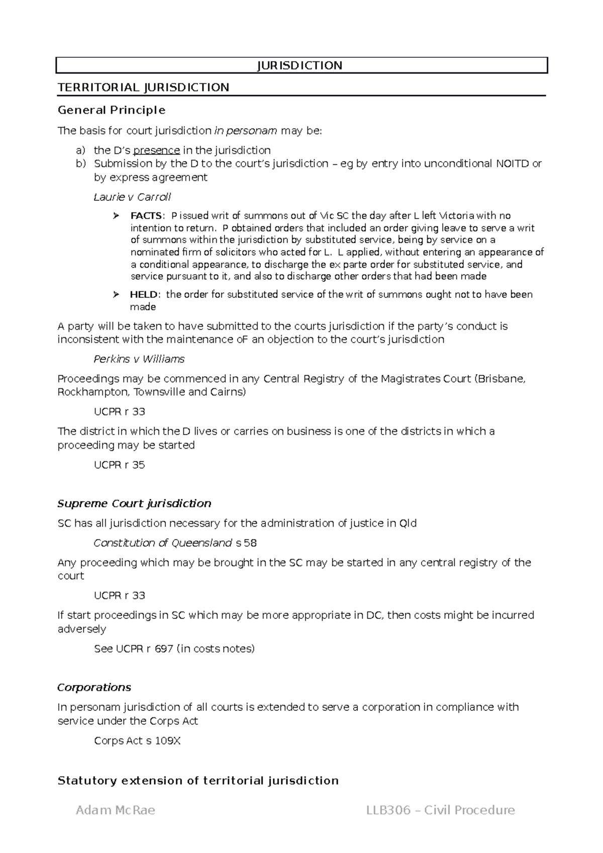 2.0 Jurisdiction, LAA, Joinder, Service JURISDICTION TERRITORIAL JURISDICTION General