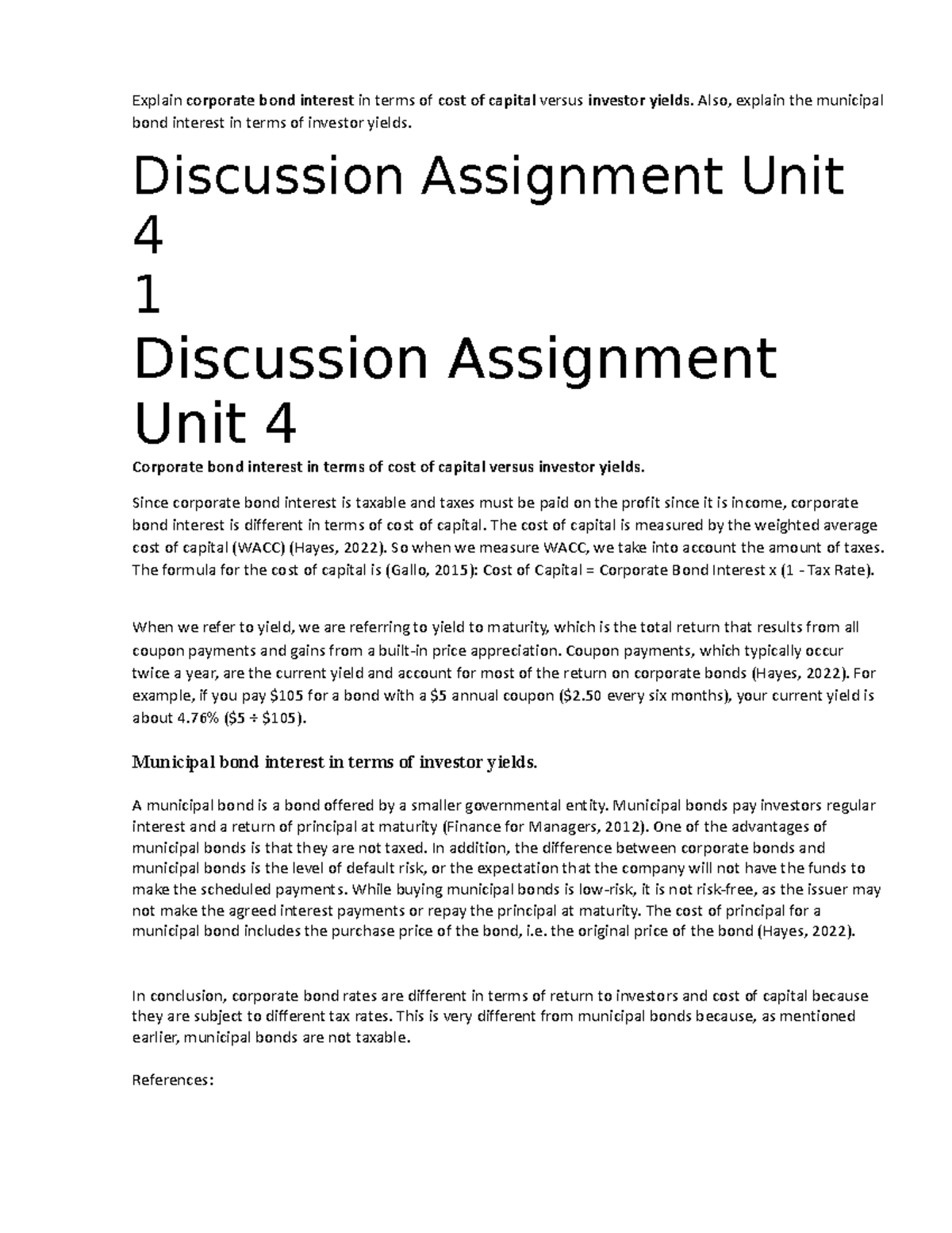 D4 discussion 4 week - Explain corporate bond interest in terms of cost ...