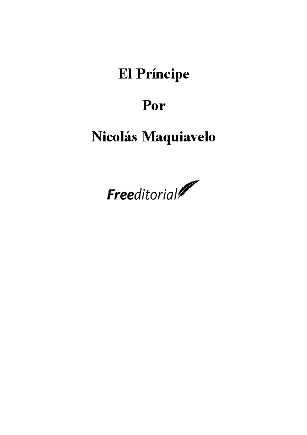 El Pr Ã­ncipe 2 - Pdf - El Príncipe Por Nicolás Maquiavelo Dedicatoria ...