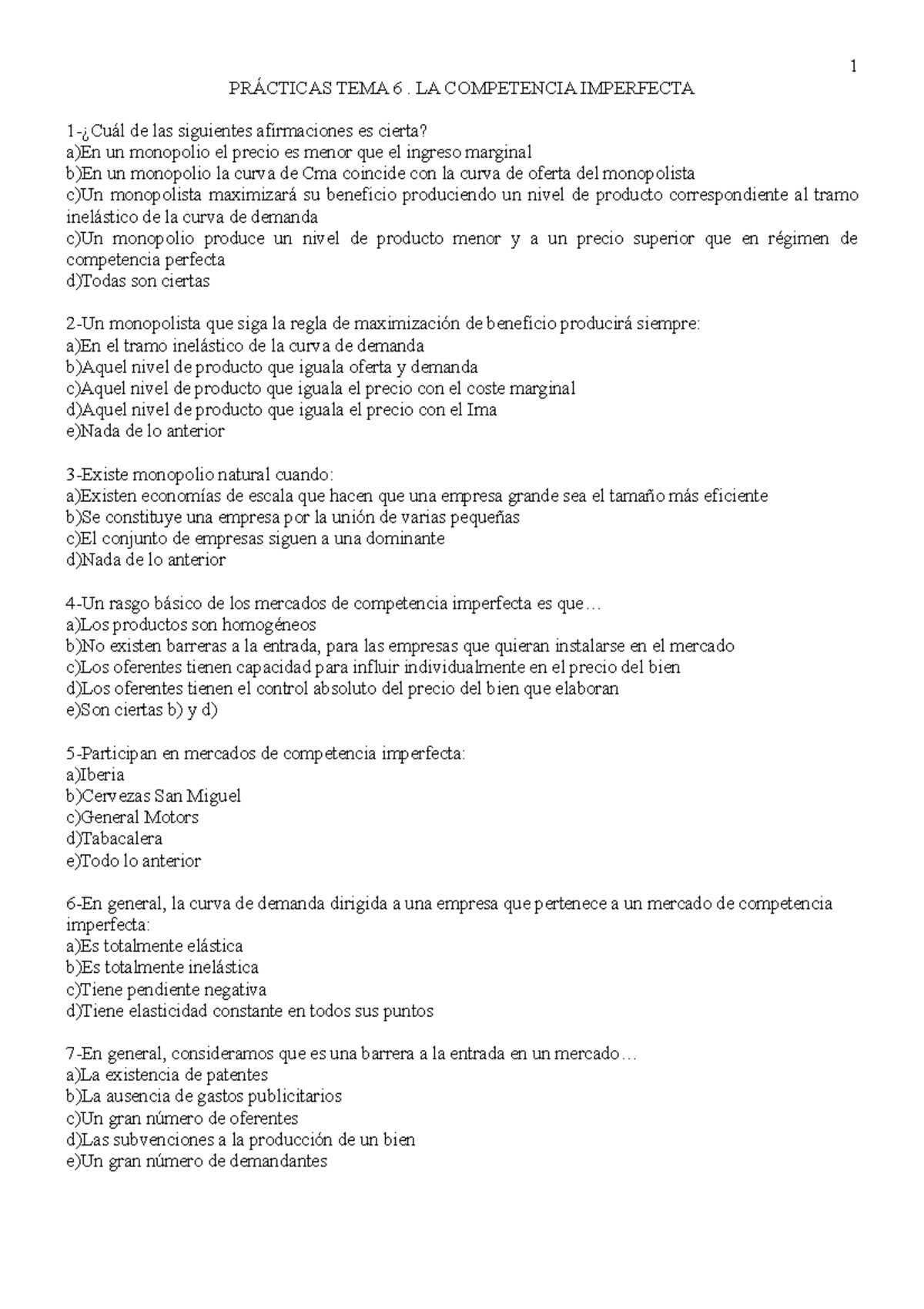 Practicas LA Competencia Imperfecta - PRÁCTICAS TEMA 6. LA COMPETENCIA ...