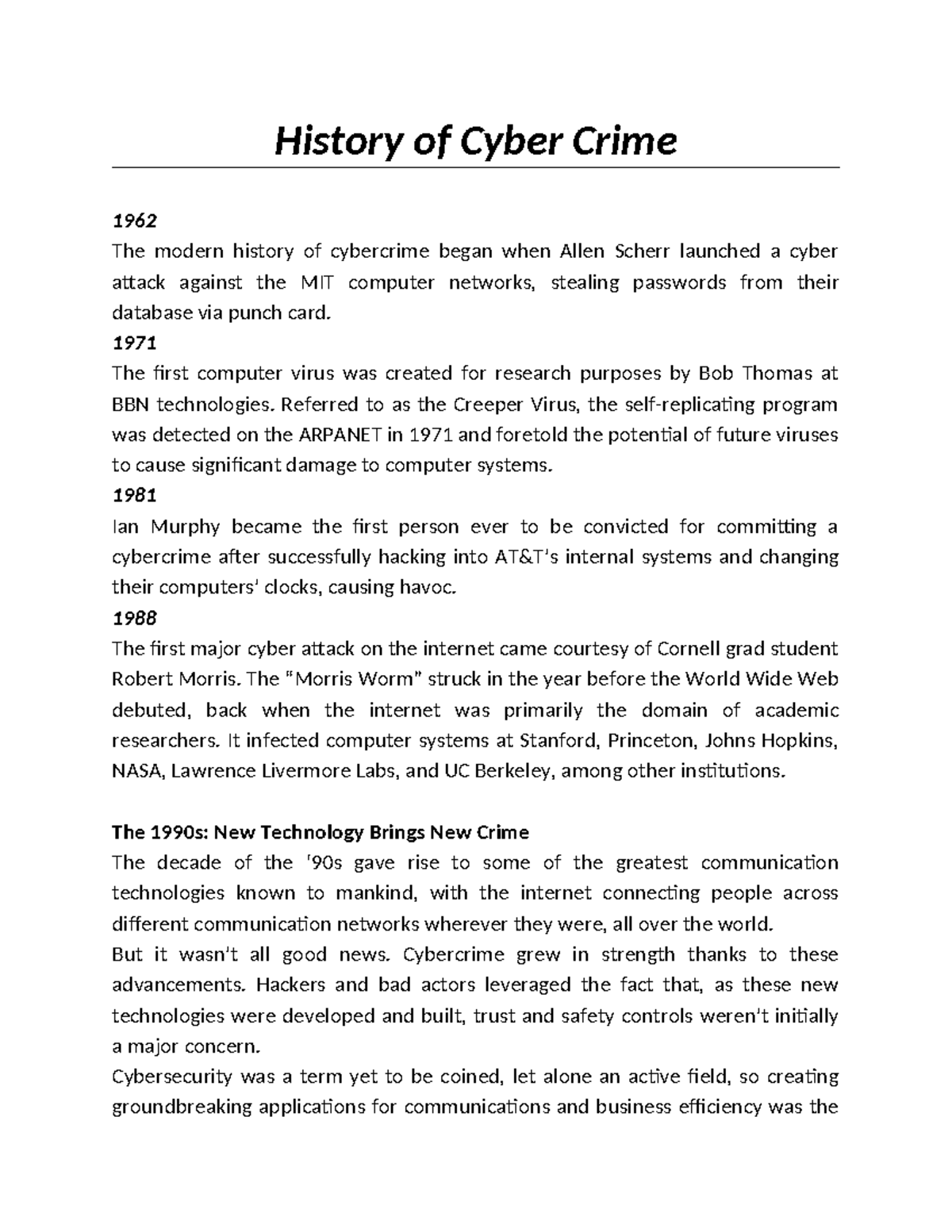 History of Cyber Crime - History of Cyber Crime 1962 The modern history ...