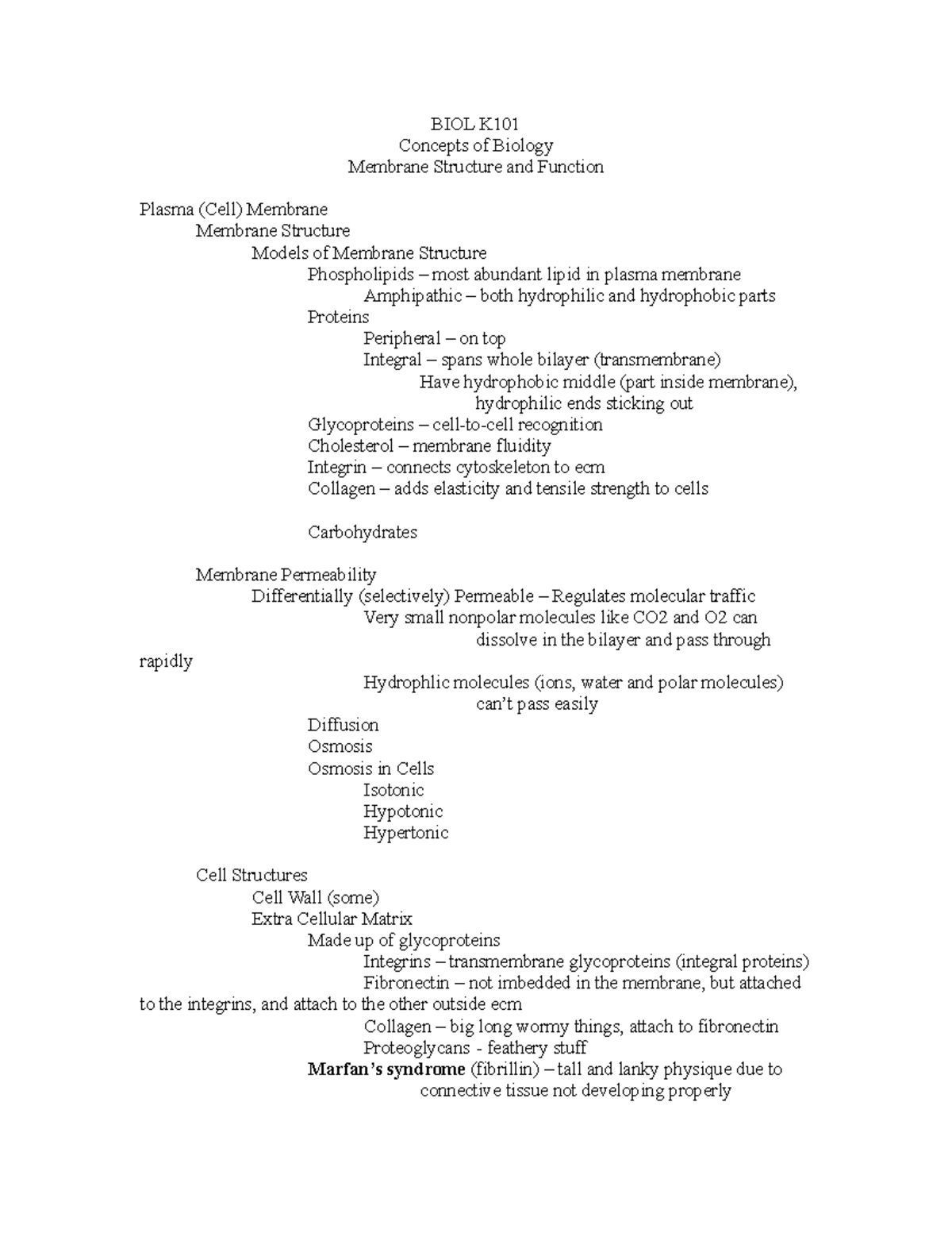 Chapter 7 Notes - BIOL K Concepts of Biology Membrane Structure and ...