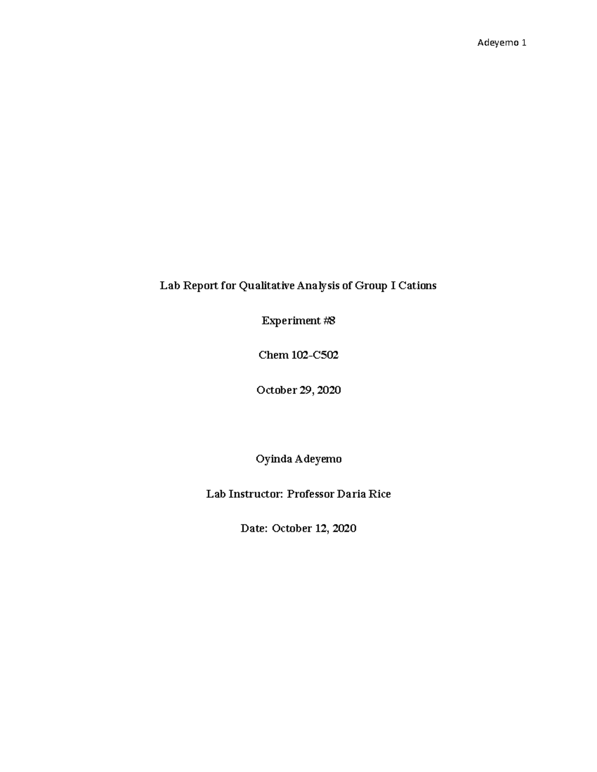 Lab Report for Qualitative Analysis of Group I Cations Ag+ wasn’t