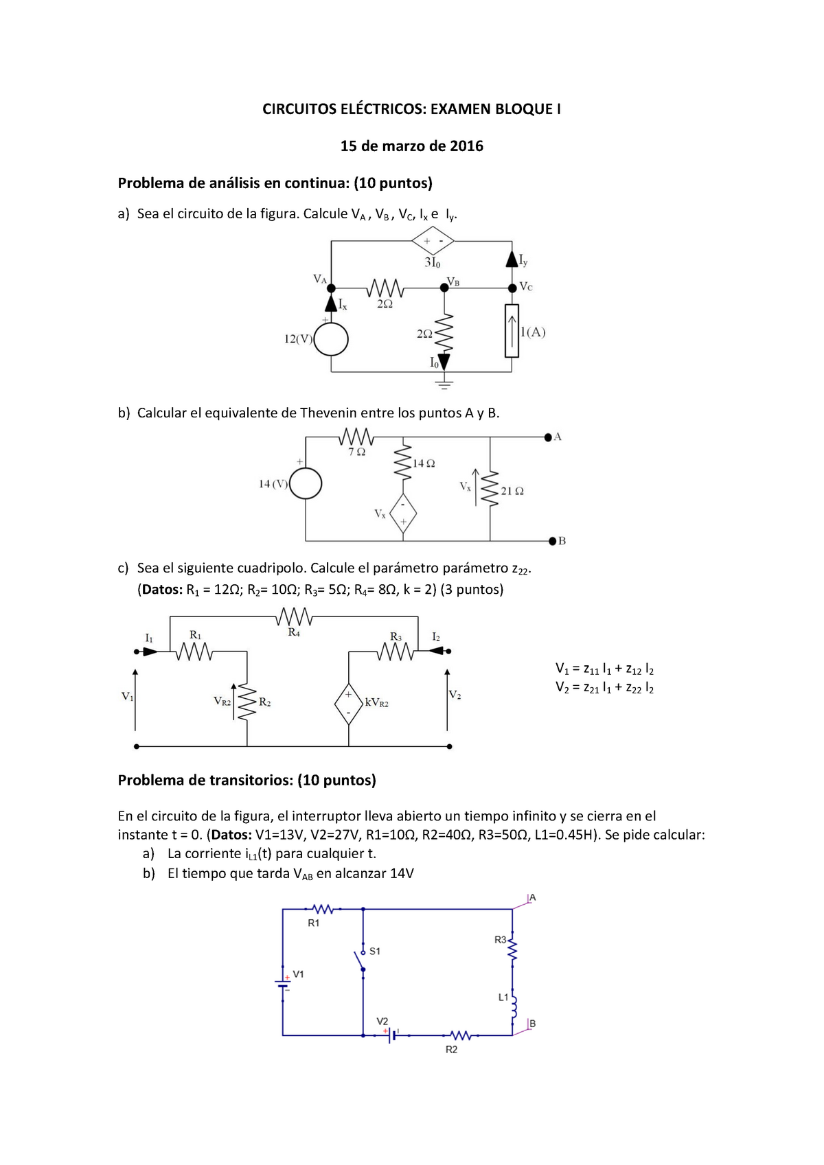 Examen Del Primer Bloque De Circuitos Eléctricos Curso 2015 2016 Circuitos ElÉctricos 9631