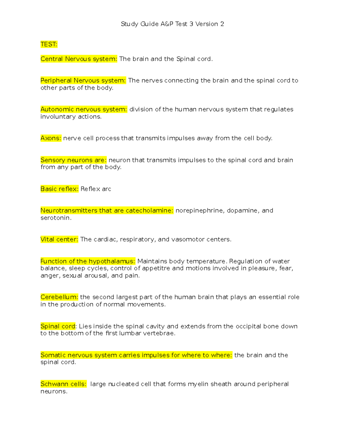 A&P Test 3 Version 2 Study Guide - TEST: Central Nervous system: The ...