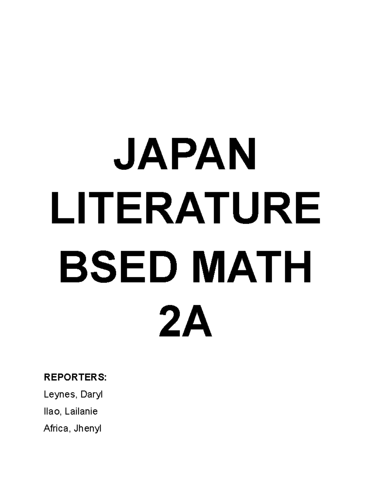 Japanese- Literature - lit 2 - JAPAN LITERATURE BSED MATH 2A REPORTERS