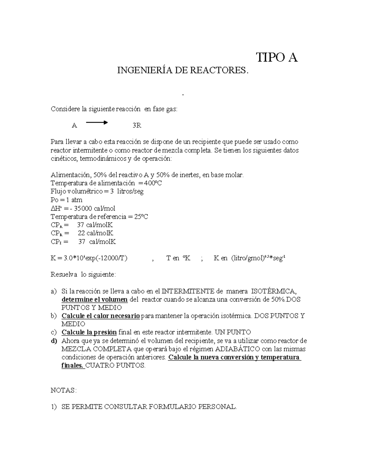 Catalisis 1er Examen - Suerte - TIPO A INGENIERÍA DE REACTORES ...