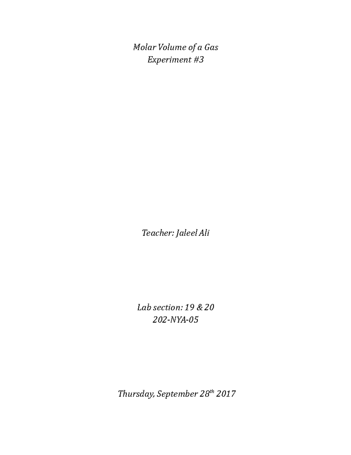 Lab Molar Volume of a Gas Molar Volume of a Gas Experiment Teacher