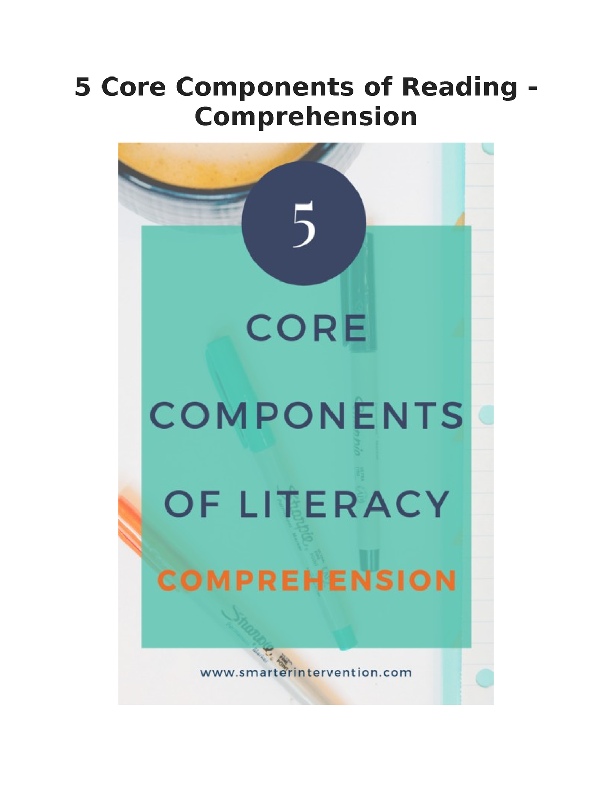 5-core-components-of-literacy-reading-comprehension-the-entire