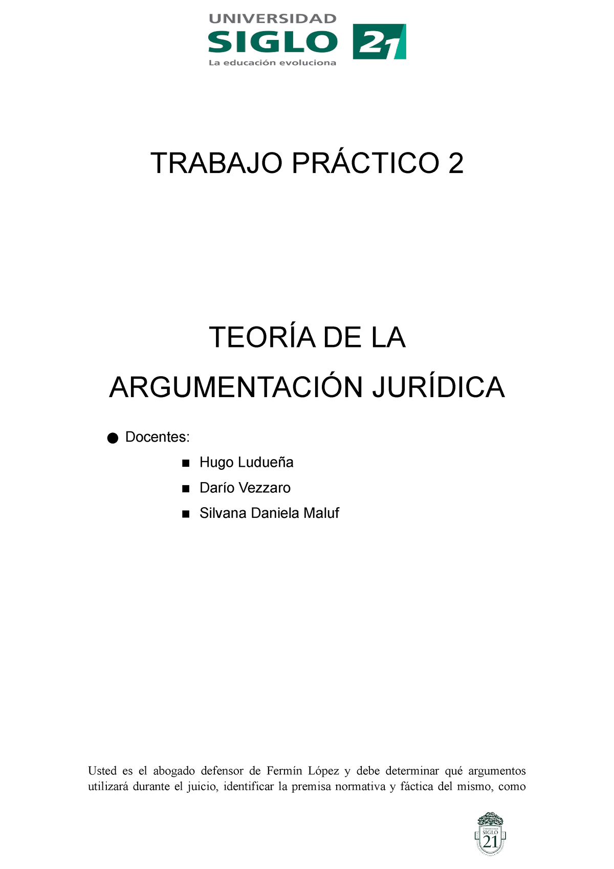 TP 2 Teoría De La Argumentación - Teoria De La Argumentación Jurídica ...