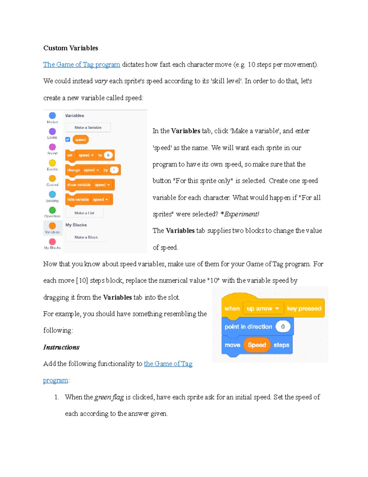 Custom Variables - Custom Variables The Game of Tag program dictates ...