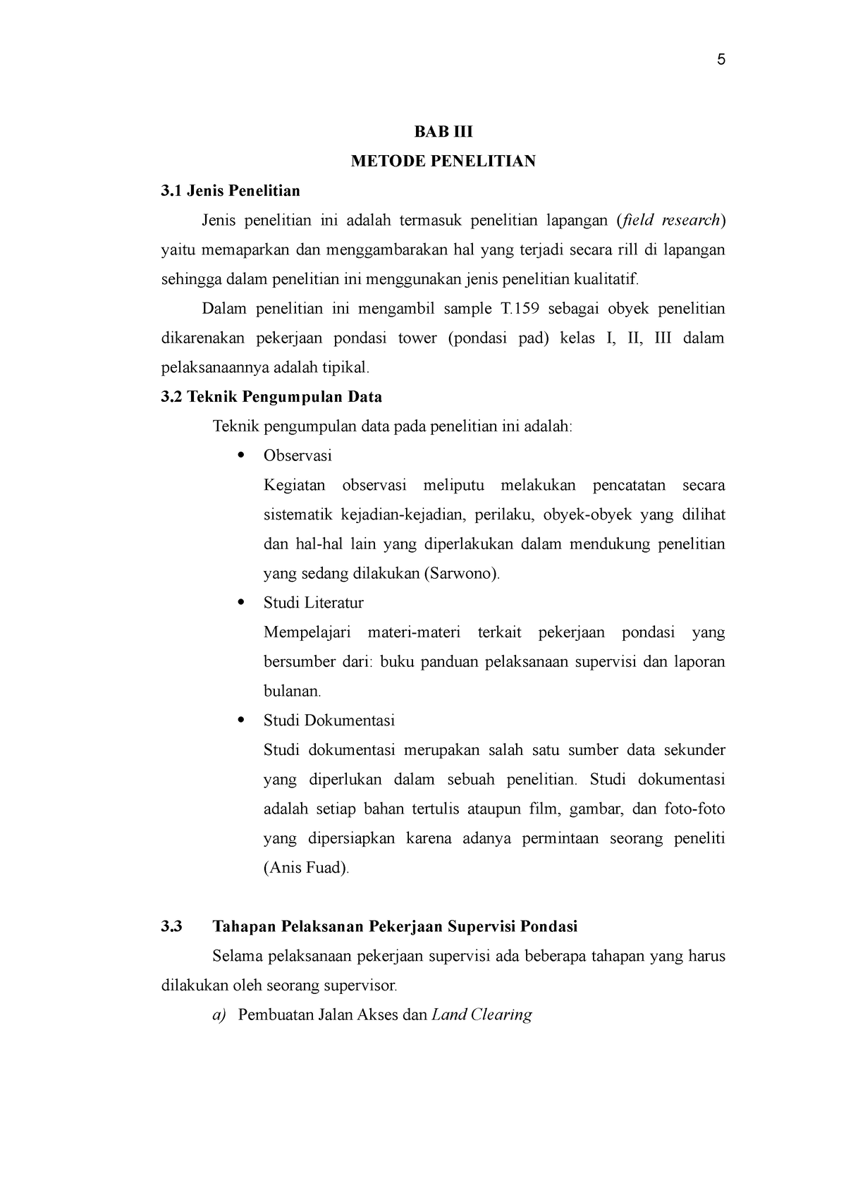 BAB III - Berisi Tentang Metodologi Penelitian, Waktu Pelaksanaan, Dan ...