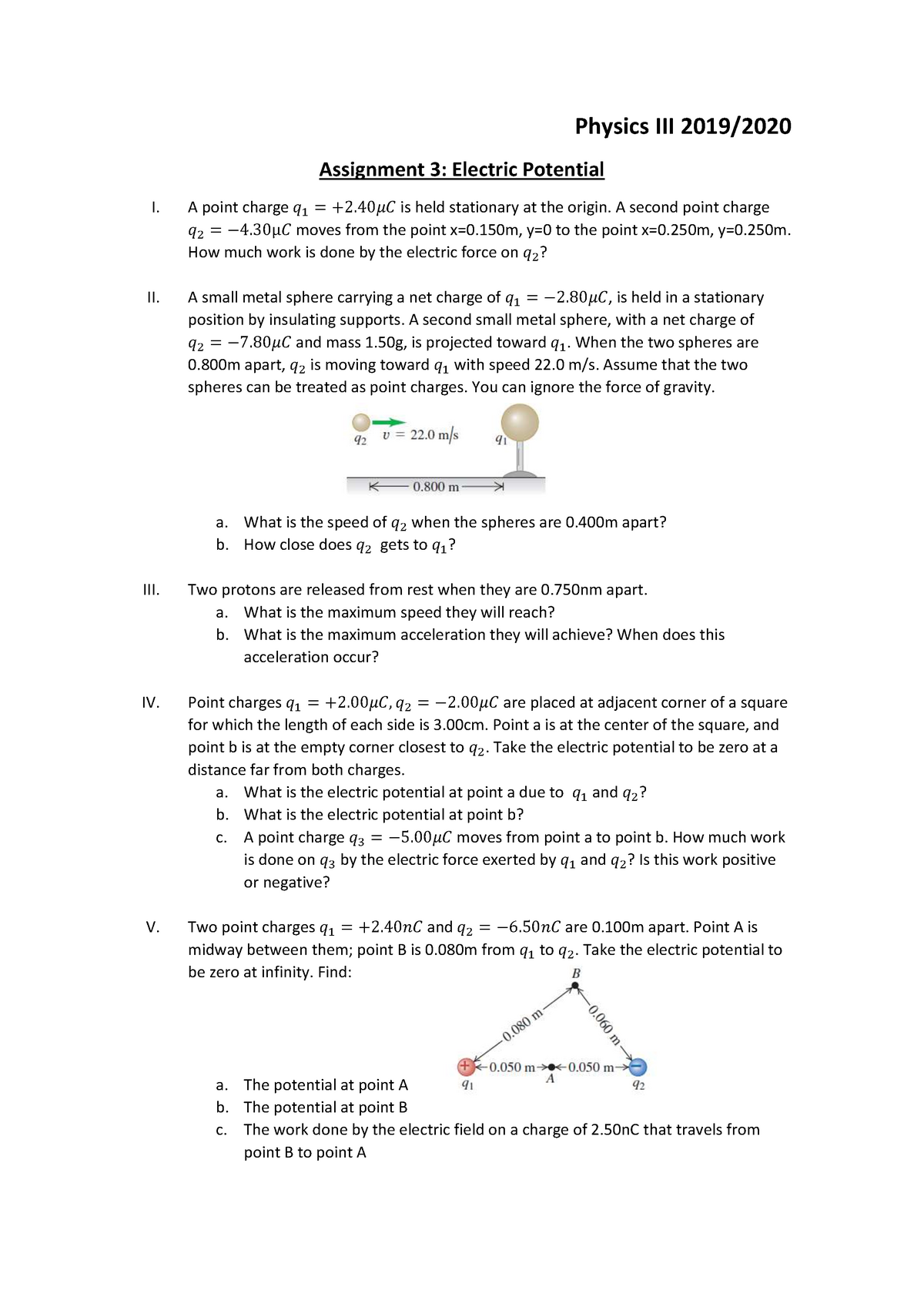 Asignment 3 Physics 3 - Physics III 2019/ Assignment 3: Electric ...