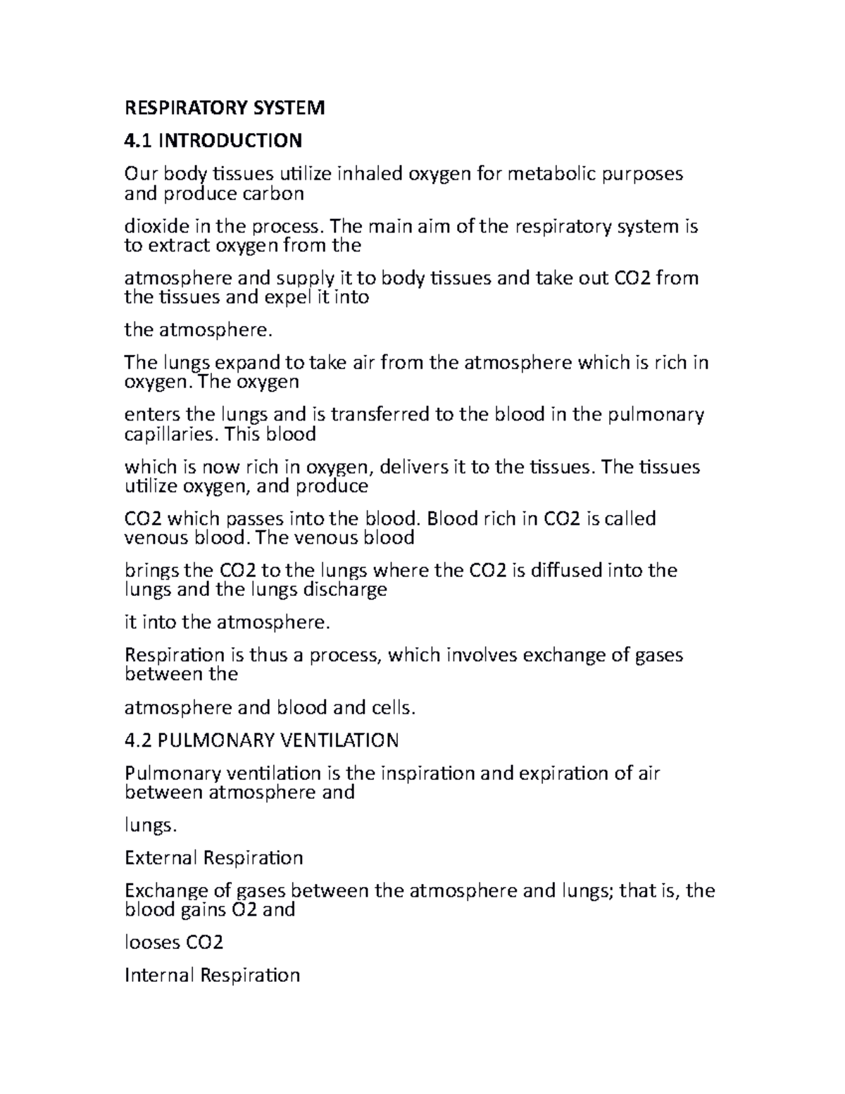 Respiratory System notes - RESPIRATORY SYSTEM 4 INTRODUCTION Our body ...