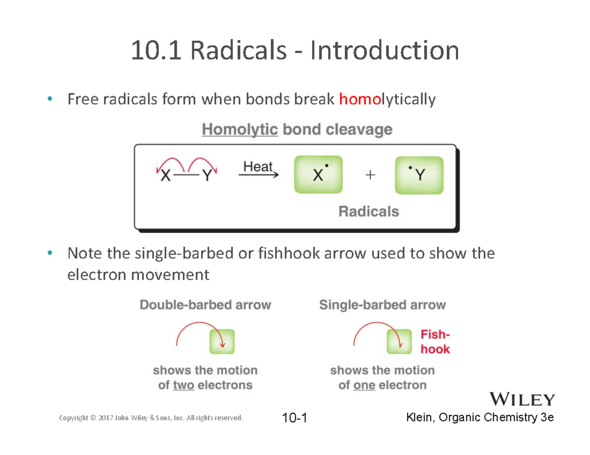 Chapter 10 Full Notes 10 Radicals Ͳ Introduction Free radicals form when bonds break