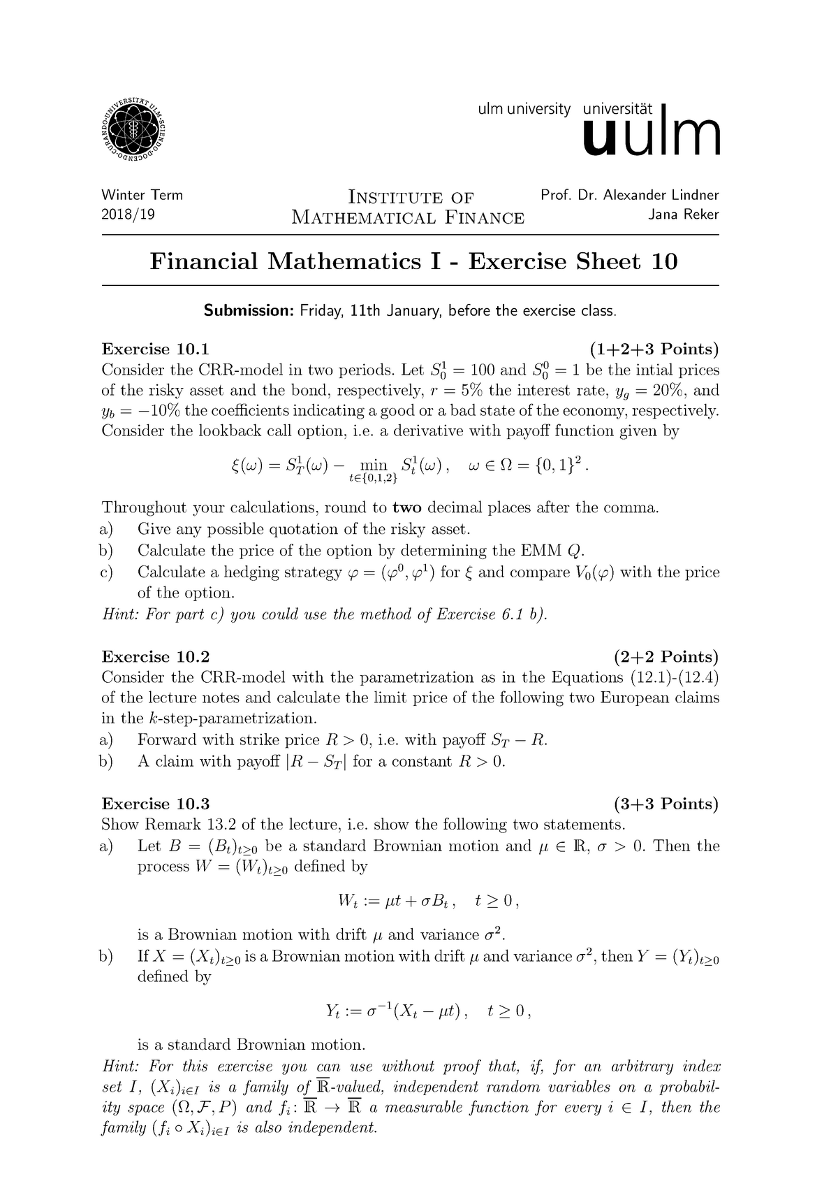 Exercise Sheet 10 Questions Financial Mathematics 1 Math3001 010 Studocu