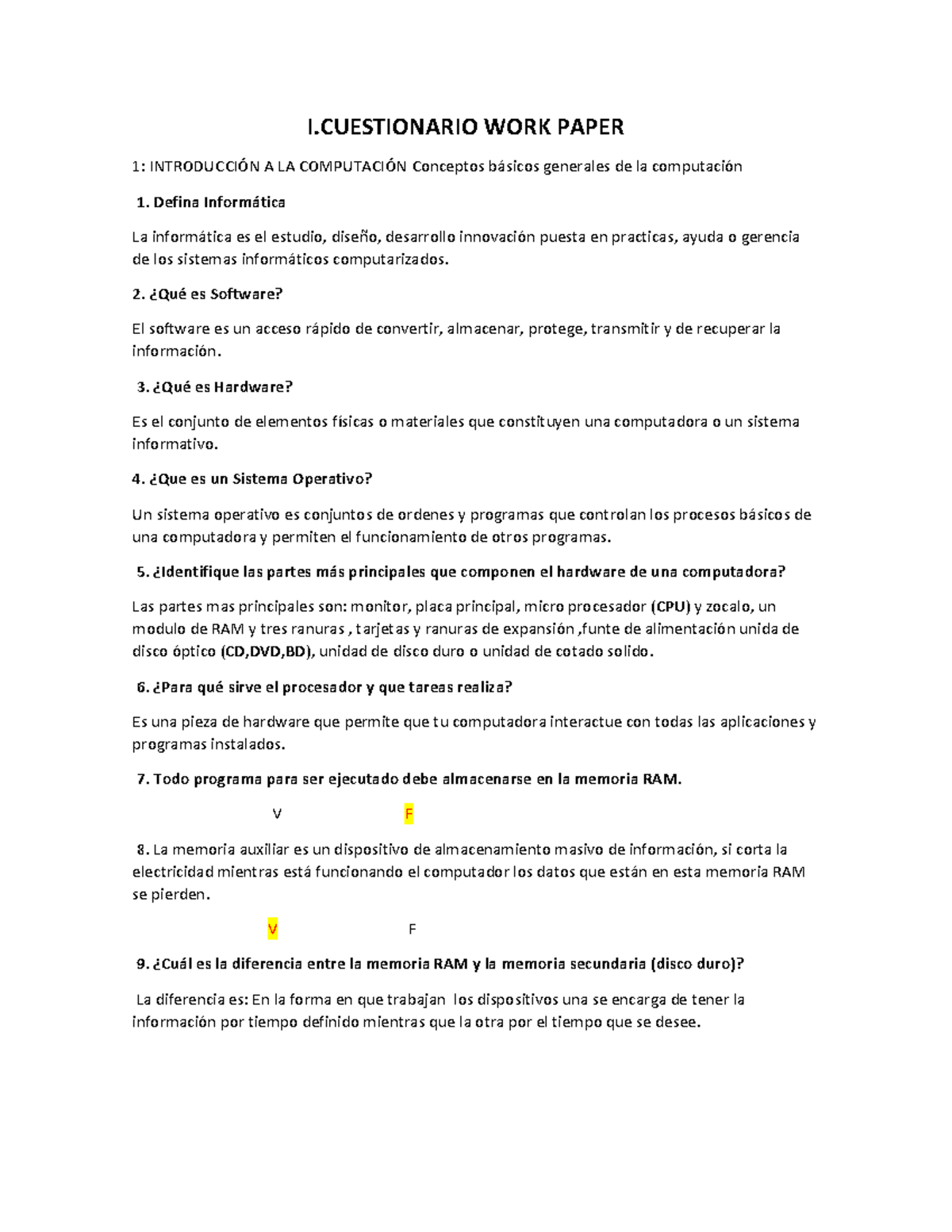 Cuestionario 1 Y 2 - Computacion - I WORK PAPER 1: INTRODUCCI”N A LA ...