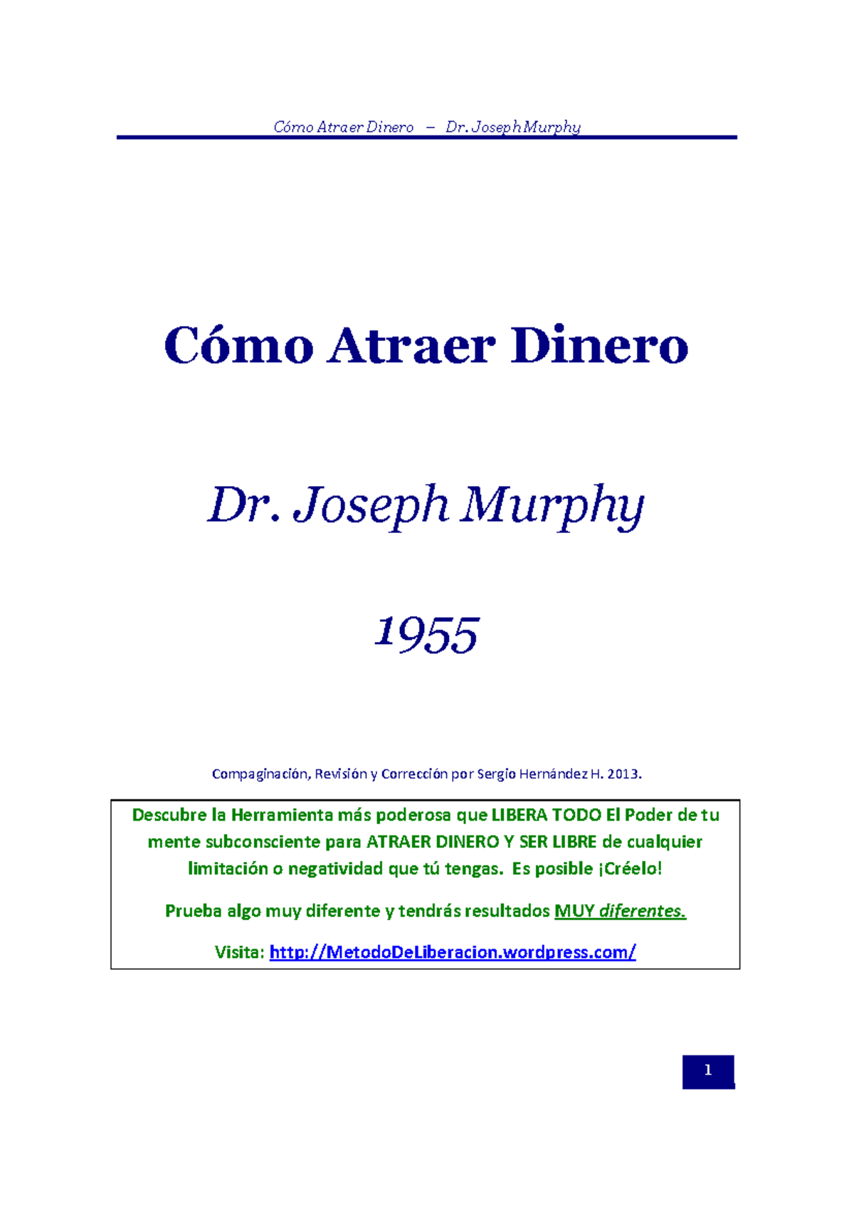 Cómo Atraer Dinero Joseph Murphy - Cómo Atraer Dinero Dr. Joseph Murphy ...