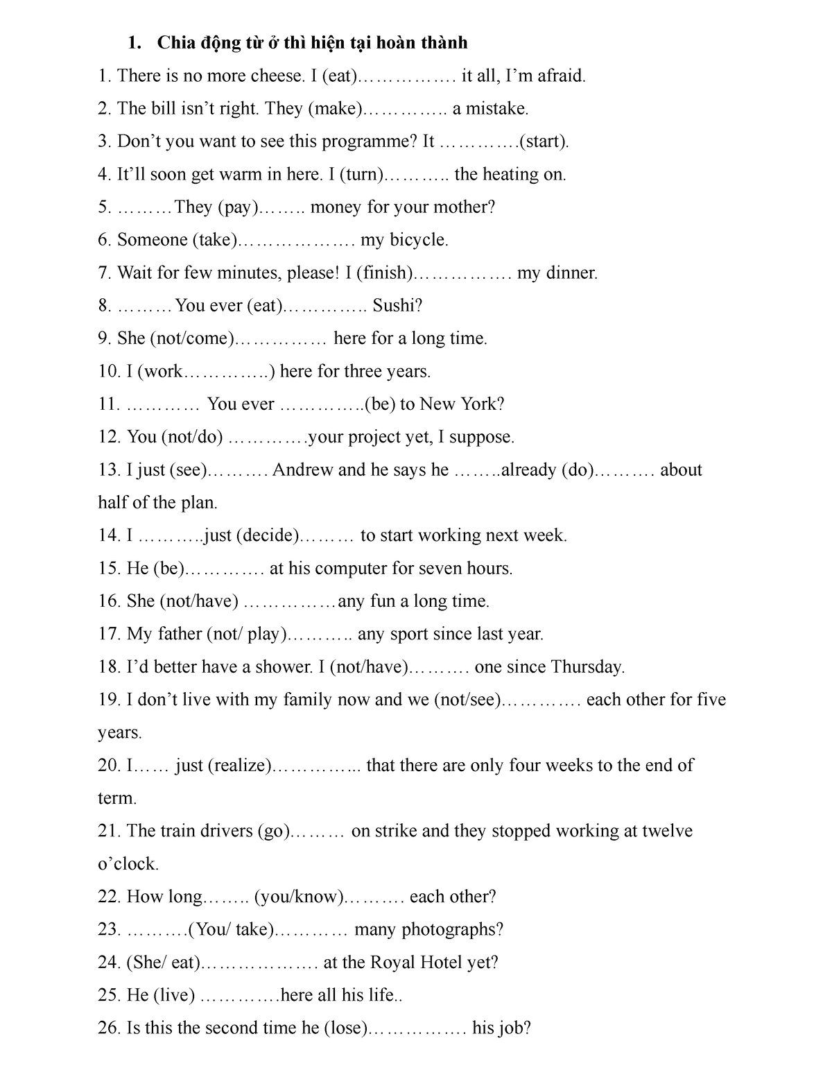 Present perfect worksheet - Chia động từ ở thì hiện tại hoàn thành ...