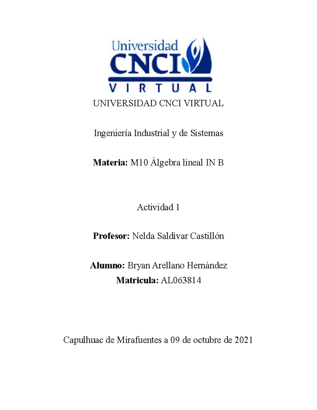 Act. 1 Algebra Lineal Espero Les Sirva De Apoyo Este Documento ...