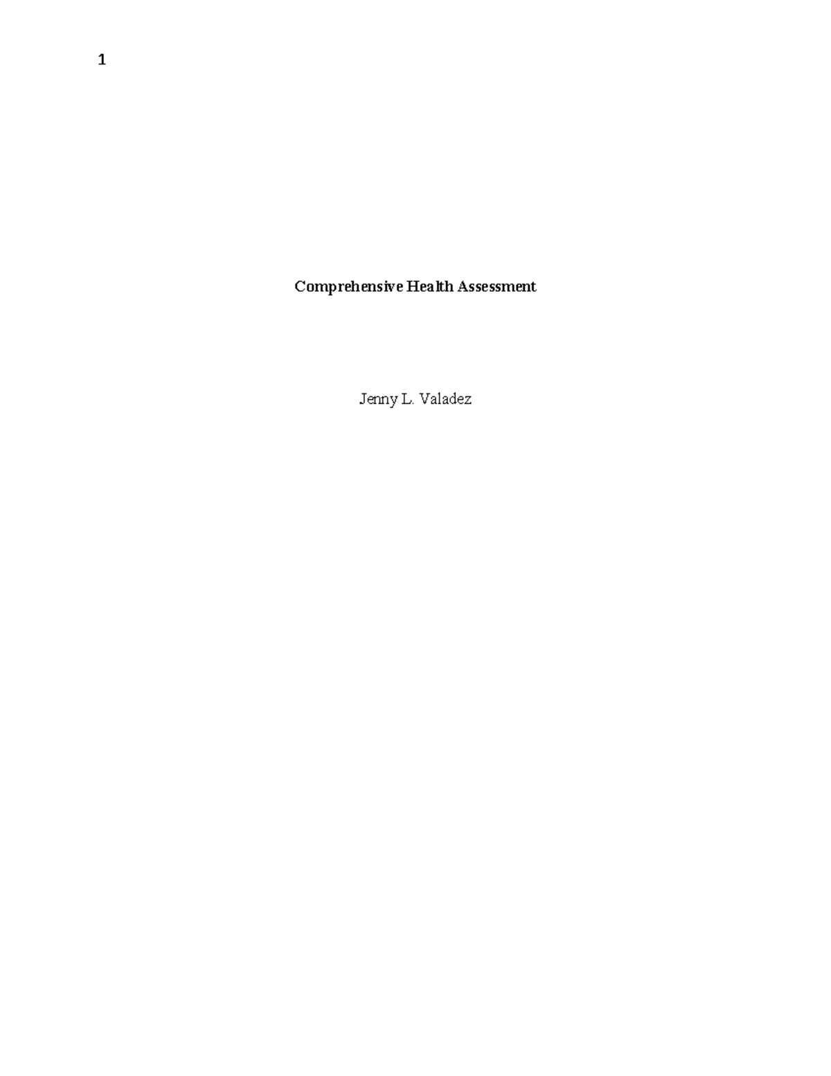 Complete Health Assessment NURS 190 notes - Comprehensive Health ...