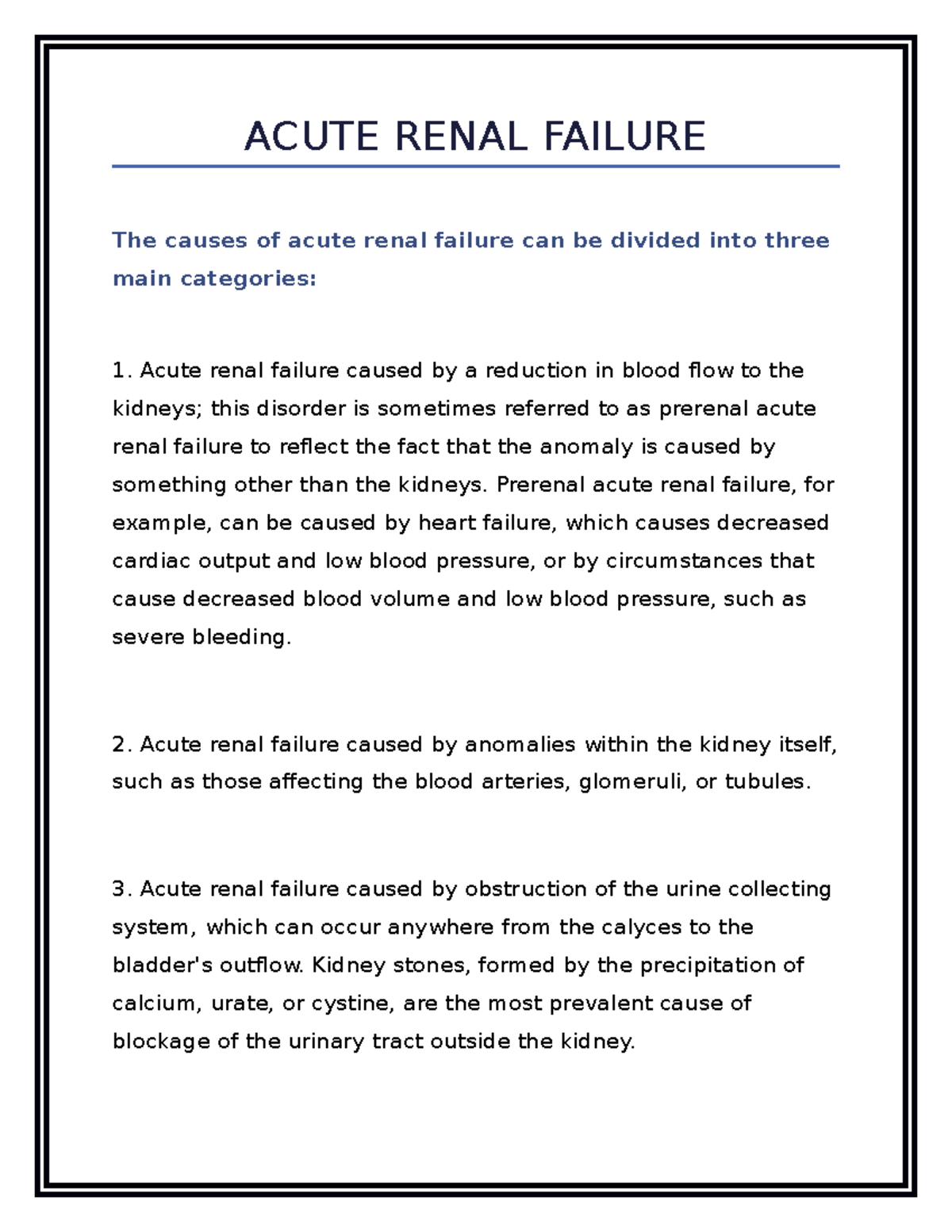 Brief NOTE ON Acute Renal Failure ACUTE RENAL FAILURE The causes of