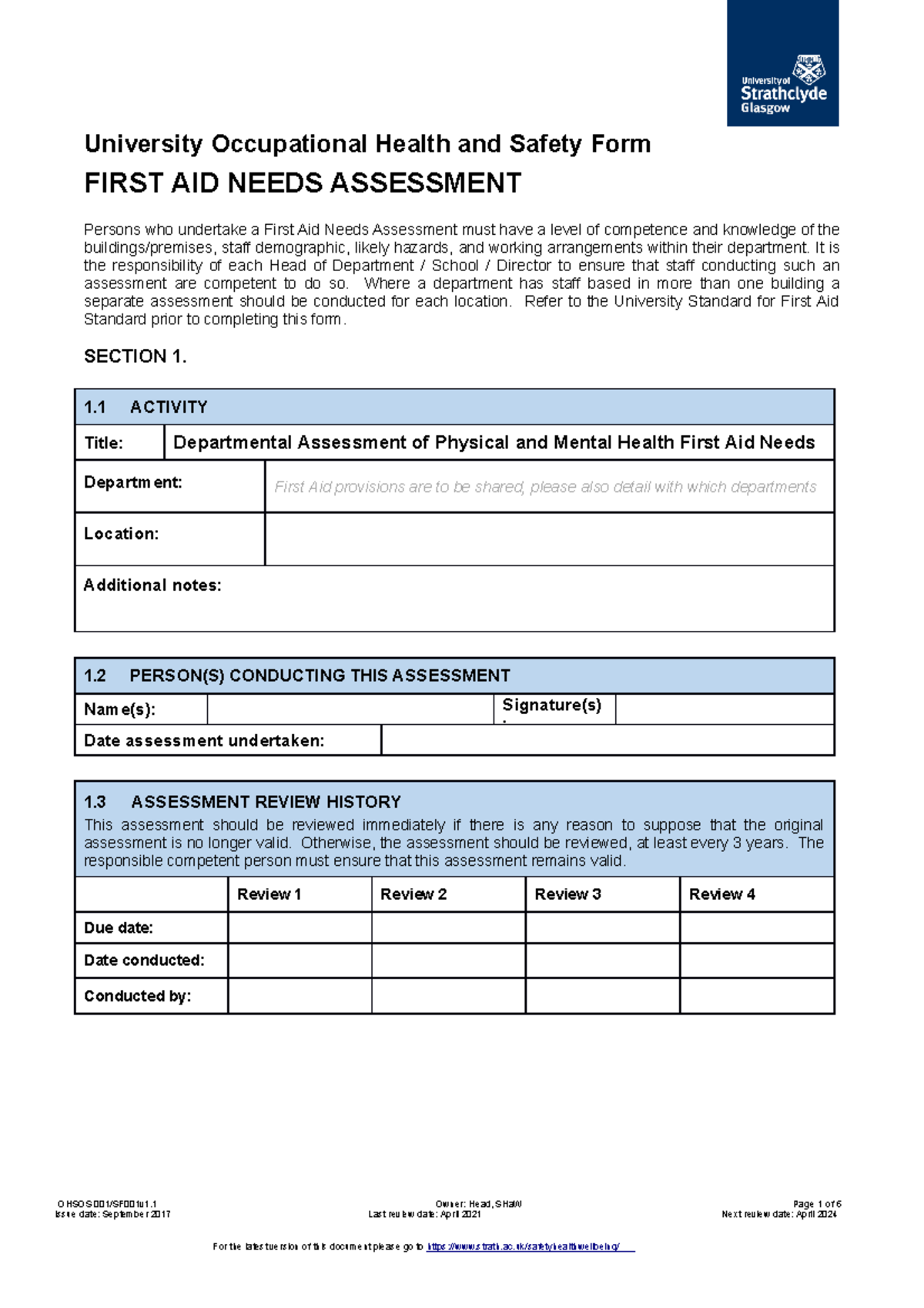 First Aid Needs Assessment Form It is the responsibility of each Head