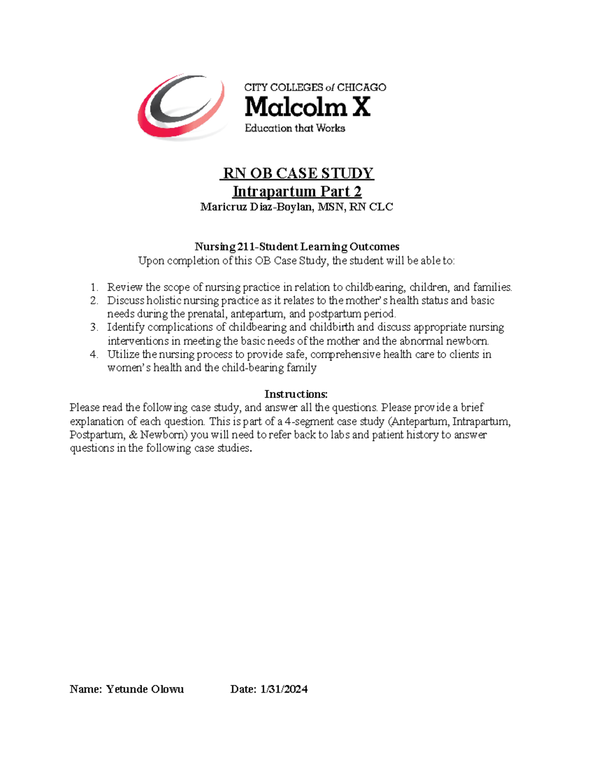 Intrapartum Case Study RN OB CASE STUDY Intrapartum Part 2 Maricruz