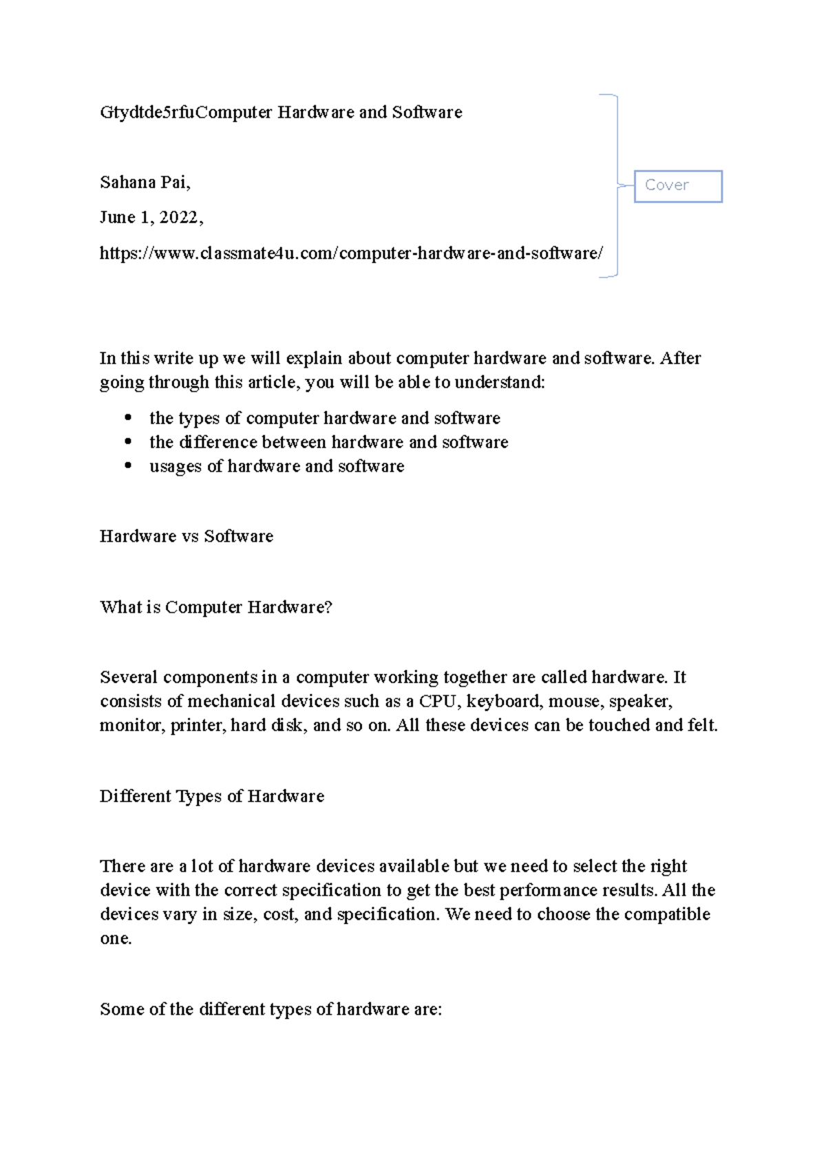 Computer Hardware and Software Hardware and