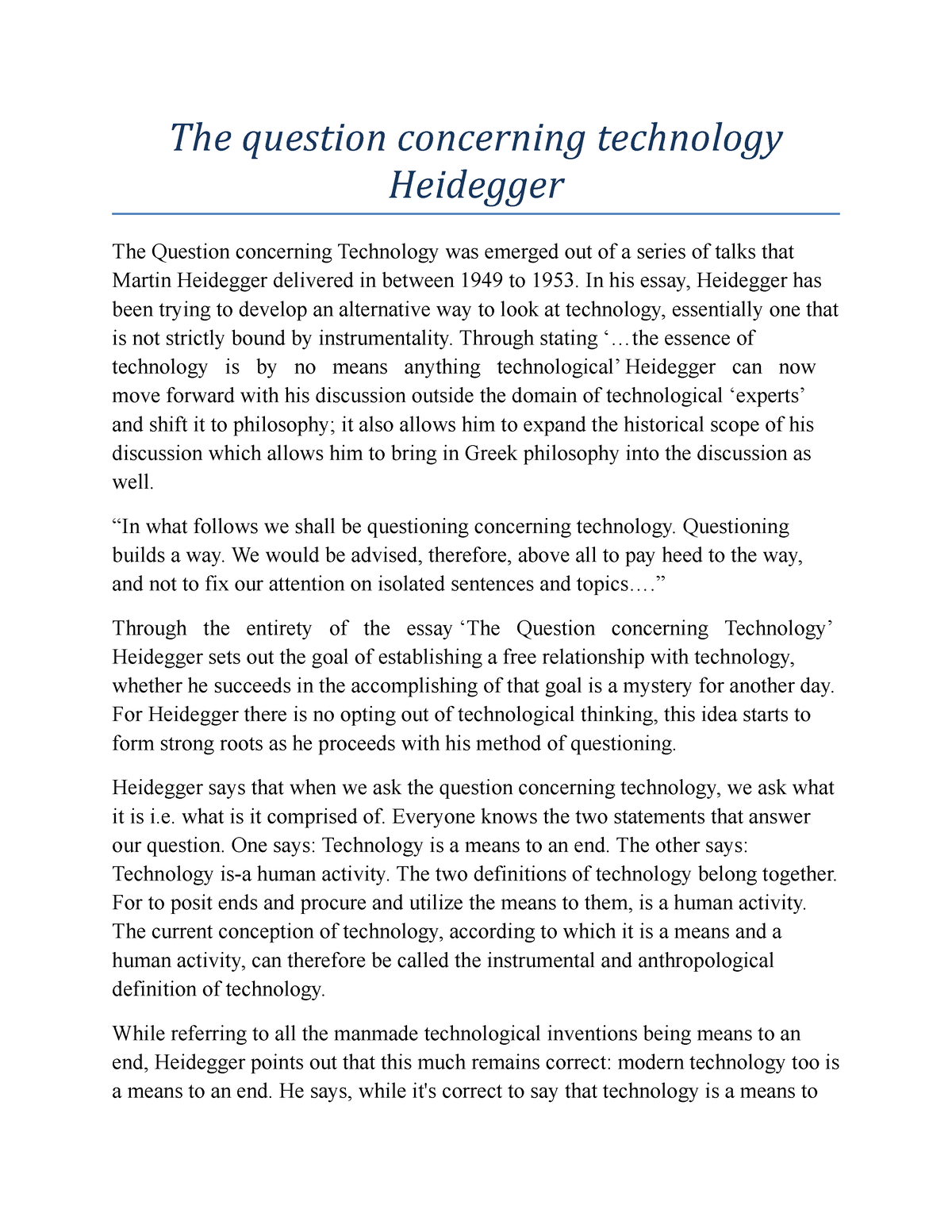 the essay entitled the question concerning technology seeks about