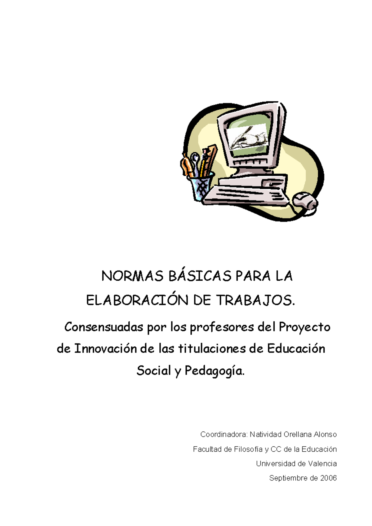 Guia-Elaboracion Trabajos - NORMAS BÁSICAS PARA LA ELABORACIÓN DE ...