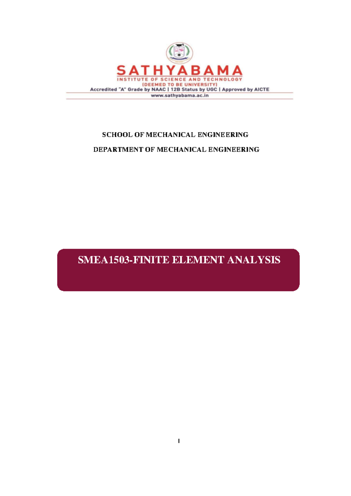 Finite element analysis for mechanical engineering - 1 SCHOOL OF ...