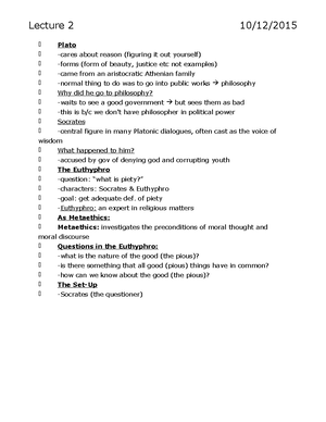 Lecture 2 Lecture 10 12 Plato Cares About Reason Figuring It Out Yourself Forms Form Of Beauty Justice Etc Not Examples Came From An Aristocratic Athenian Studocu