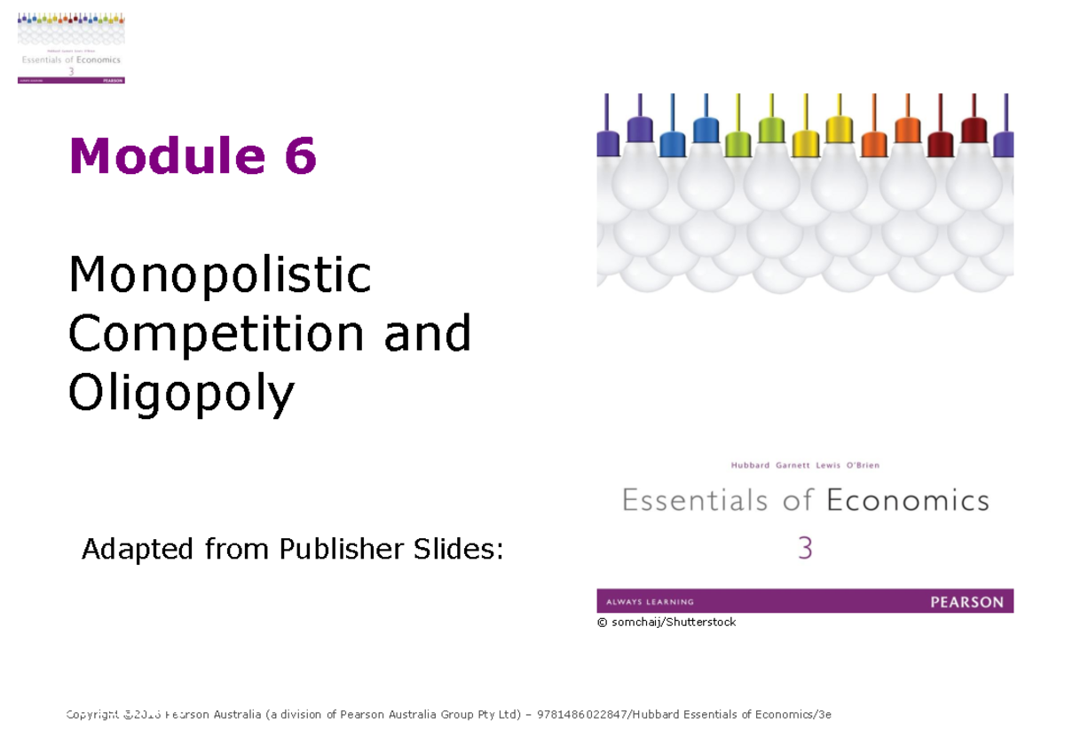 Module 6 Monopolistic Competition and Oligopoly - © somchaij ...
