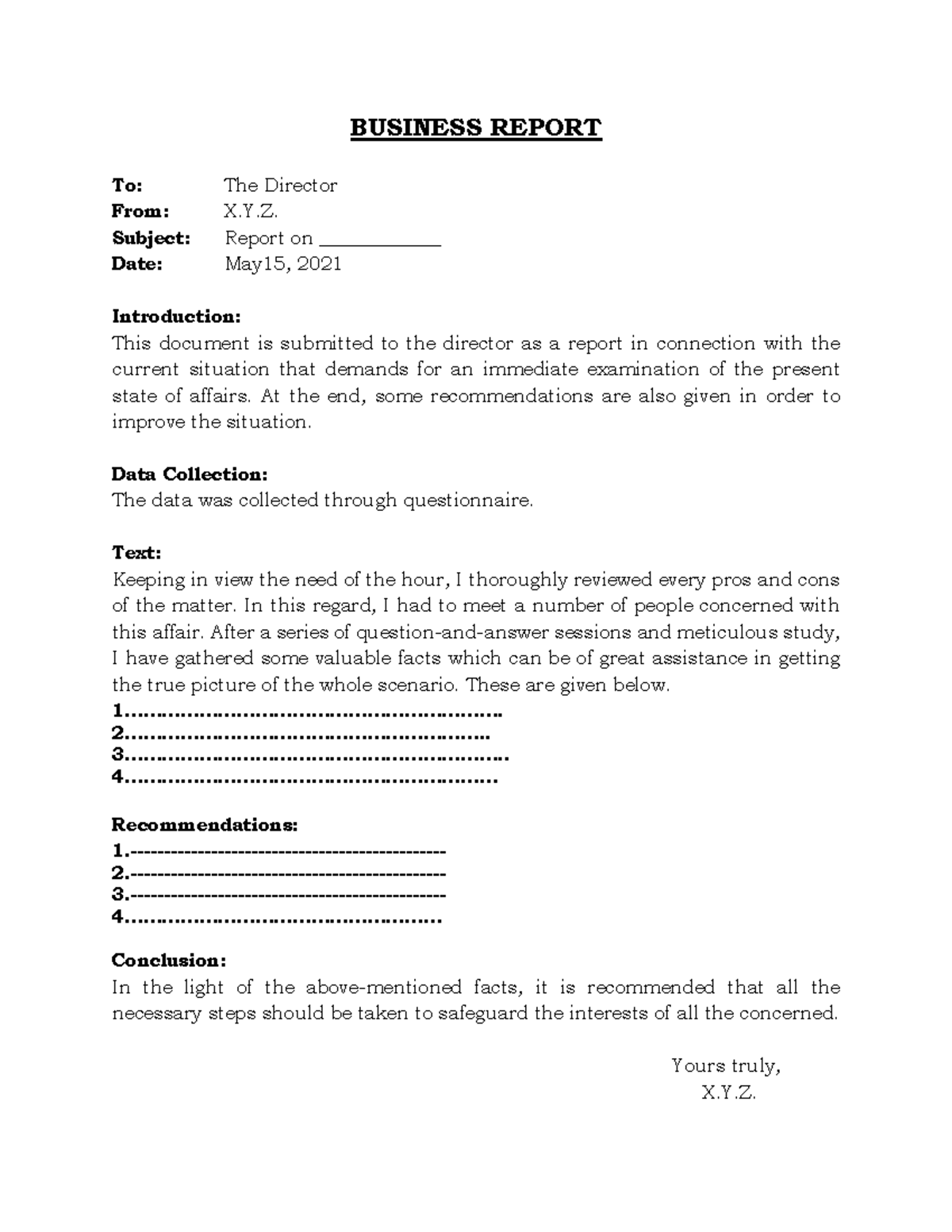 Business Report (Format) PU - BUSINESS REPORT To: The Director From: X ...