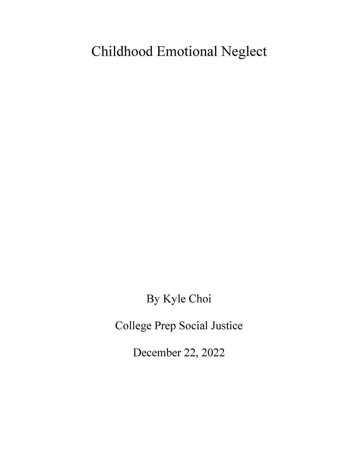 Senior Research Paper - Childhood Emotional Neglect By Kyle Choi ...