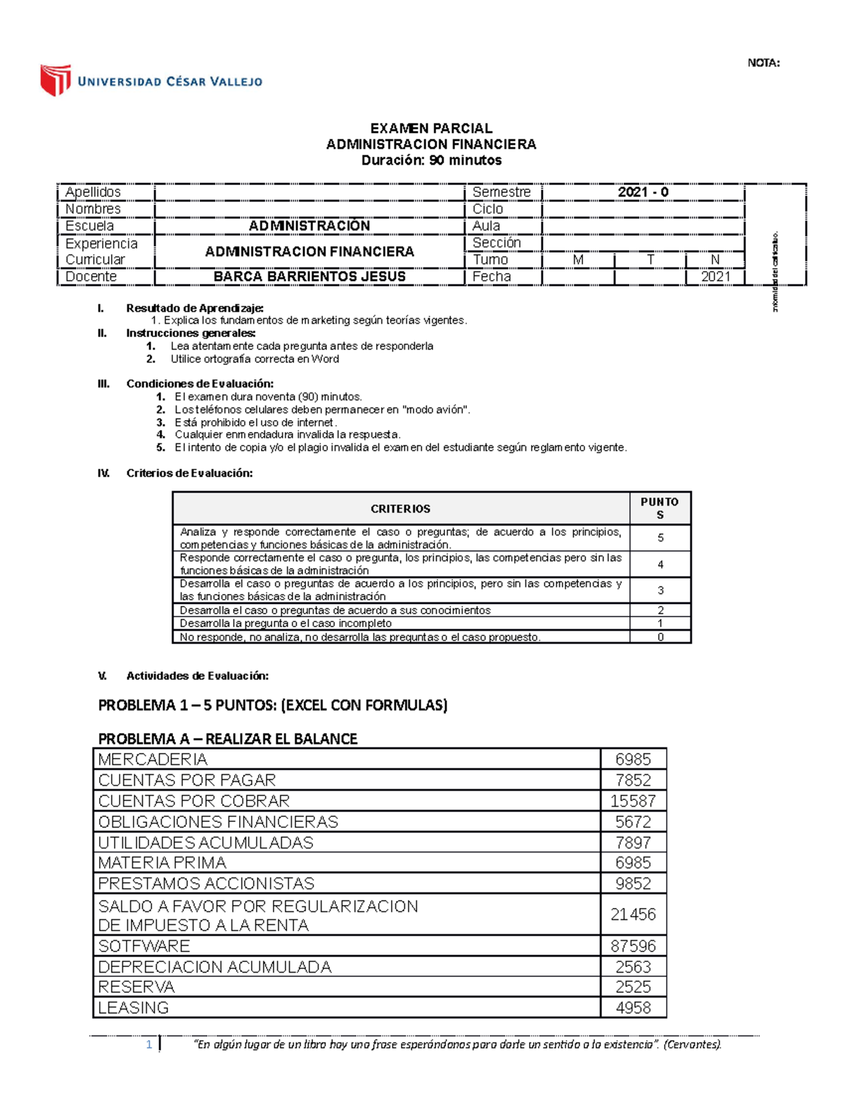 Examen Parcial 1 ADM Financiera - EXAMEN PARCIAL ADMINISTRACION ...