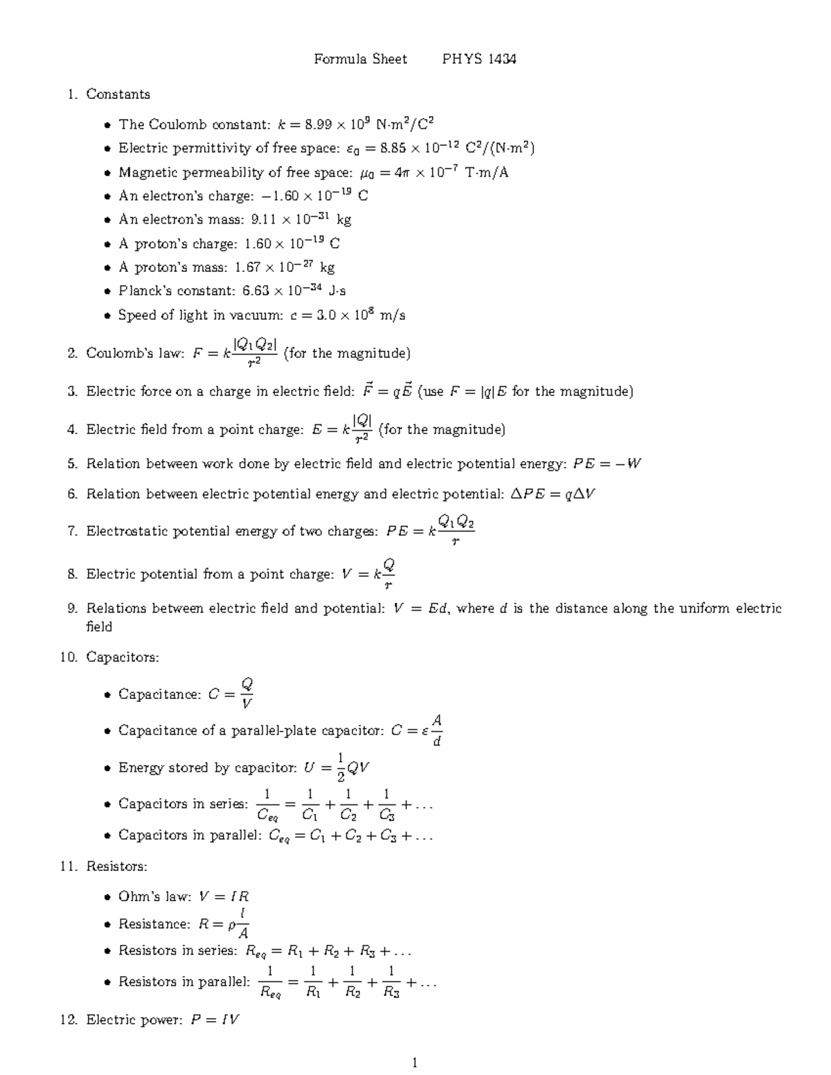 Formula-sheet - cheat cheat - Formula Sheet PHYS 1434 Constants The ...