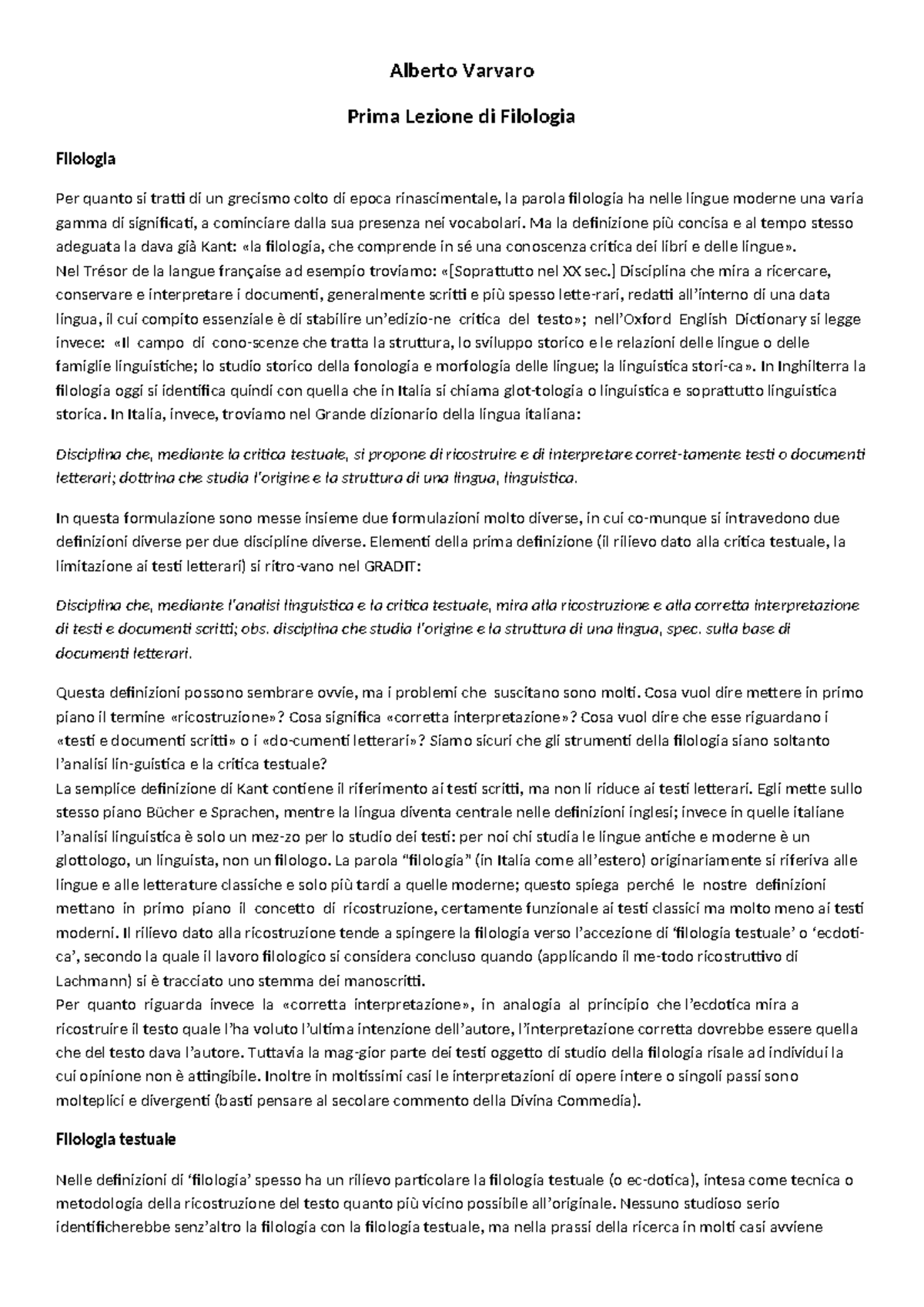 Varvaro Riassunto libro Alberto Varvaro Prima Lezione di Filologia